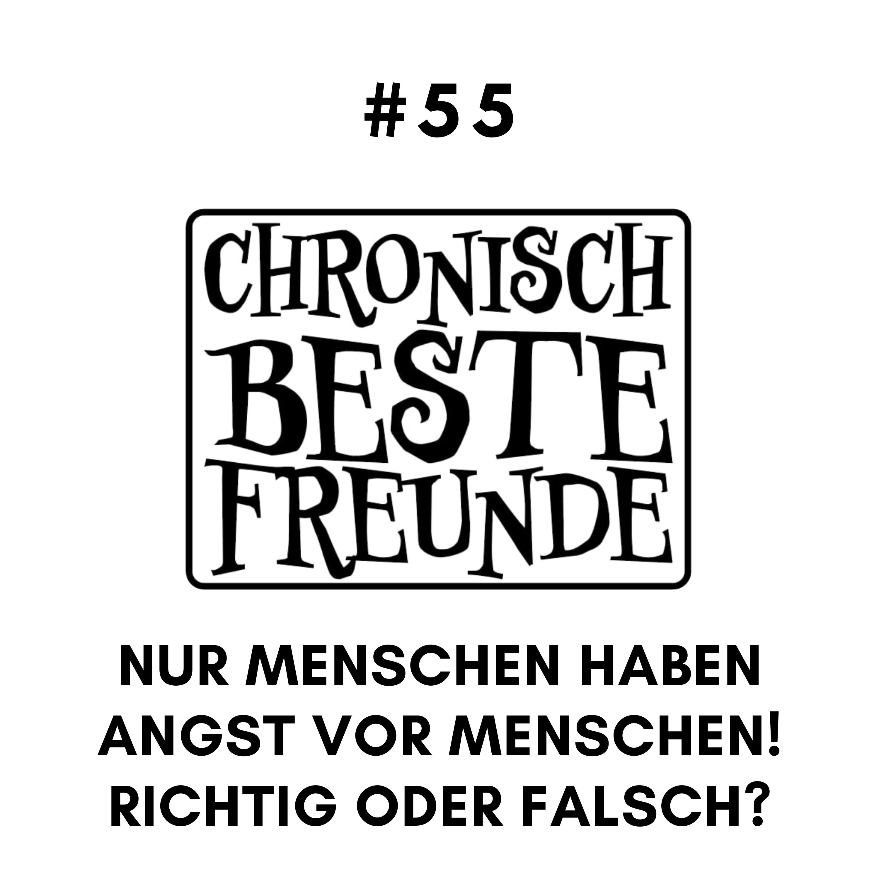 Chronisch Beste Freunde!