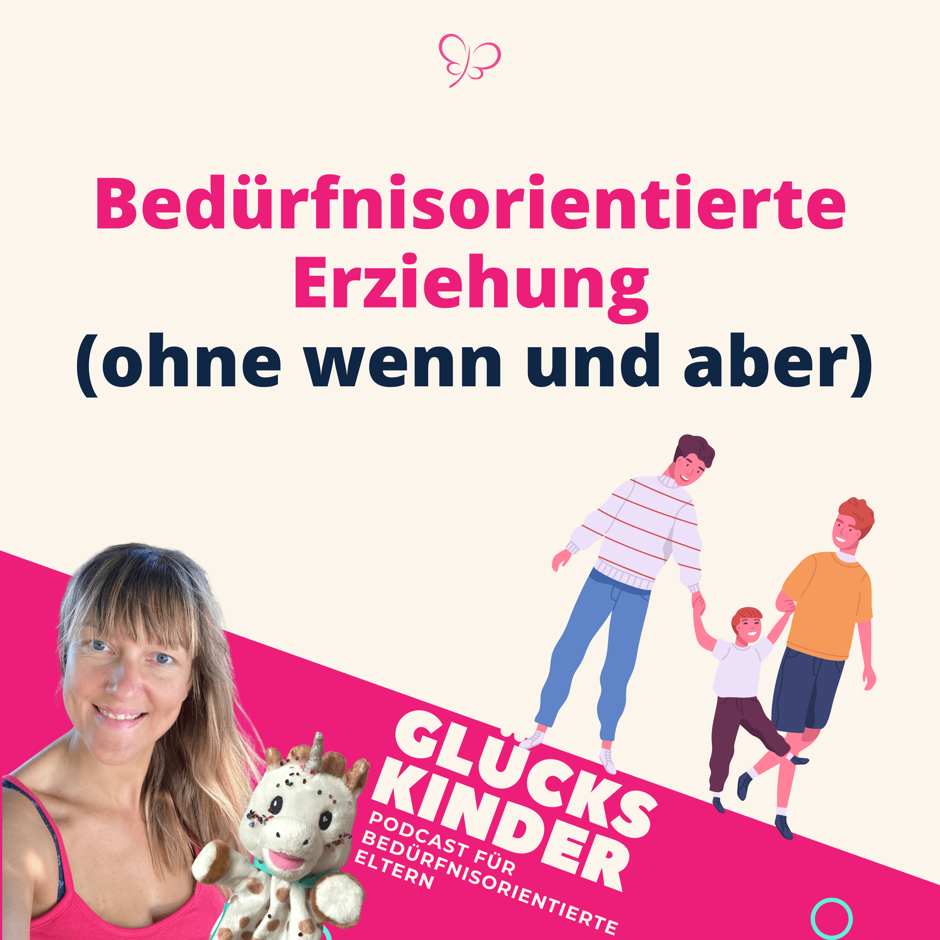 #26 Bedürfnisorientierte Erziehung ohne wenn und aber episode artwork