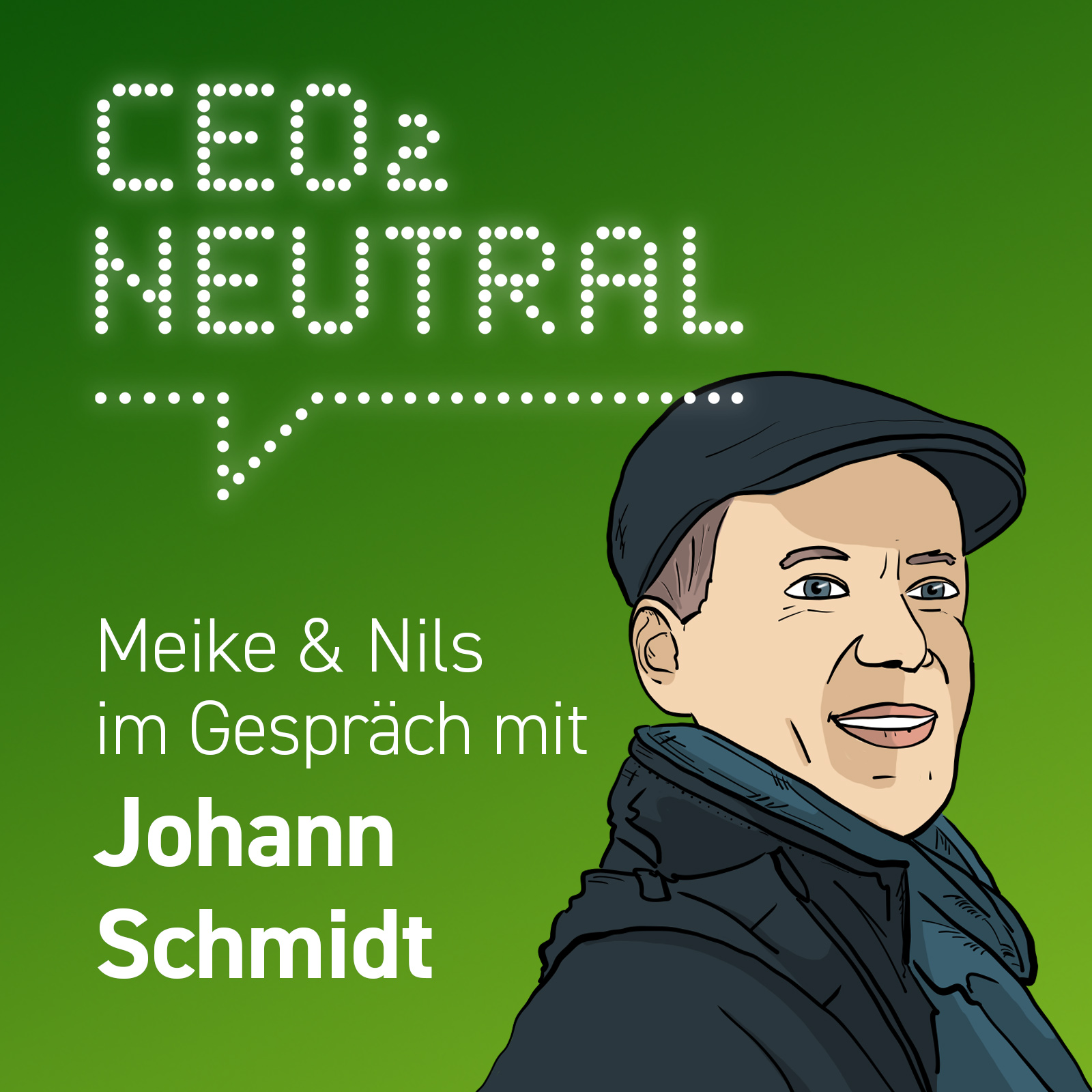 CEO2-neutral - Der Interview-Podcast für mehr Nachhaltigkeit im Unternehmen