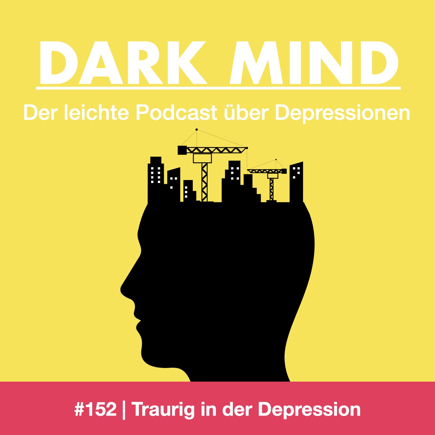 #152 | Traurig in der Depression