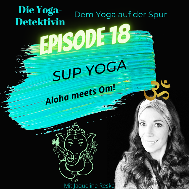 Die Yogadetektivin - Dem Yoga auf der Spur