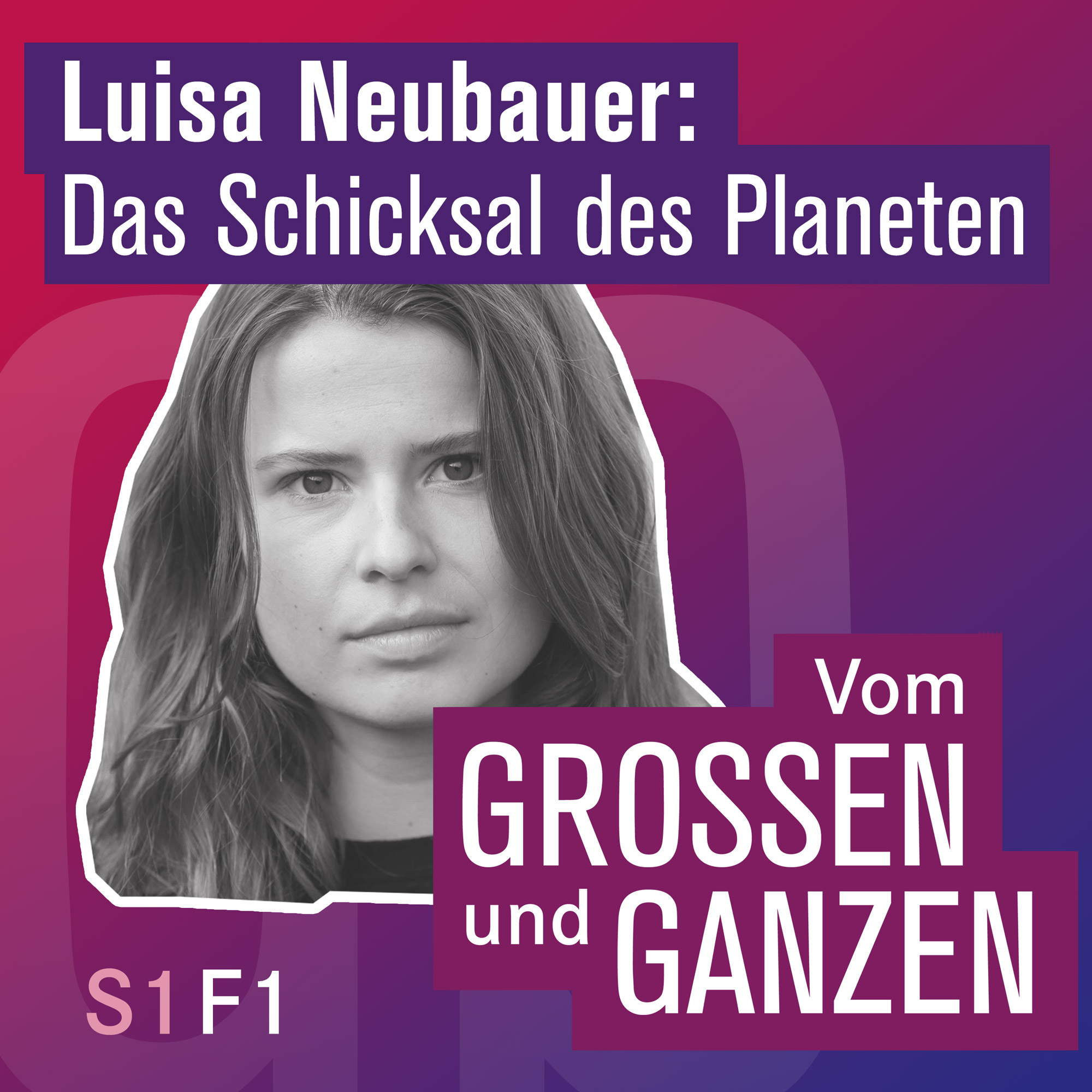 Luisa Neubauer – Das Schicksal des Planeten episode artwork