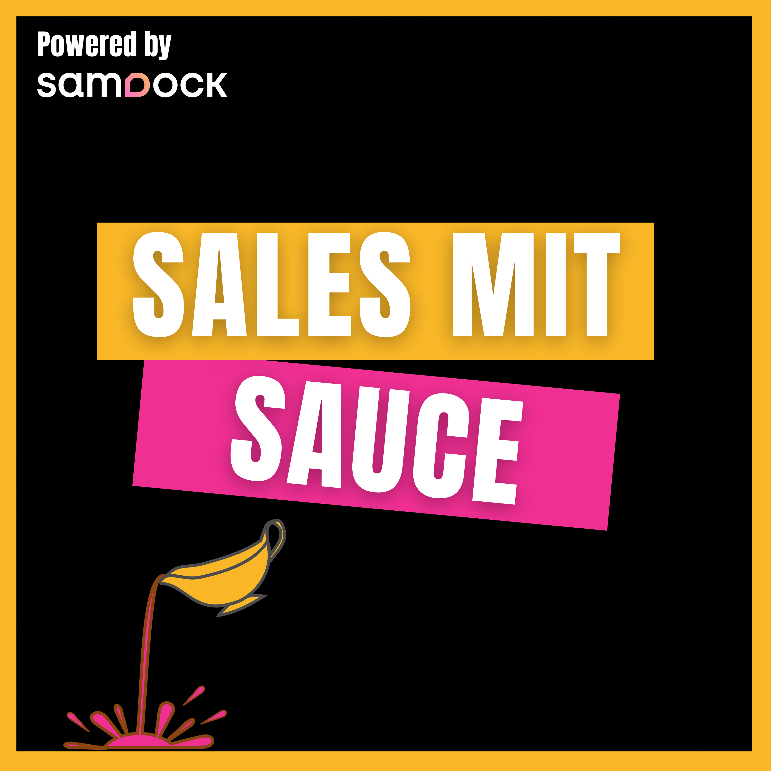 Sales mit Sauce podcast artwork