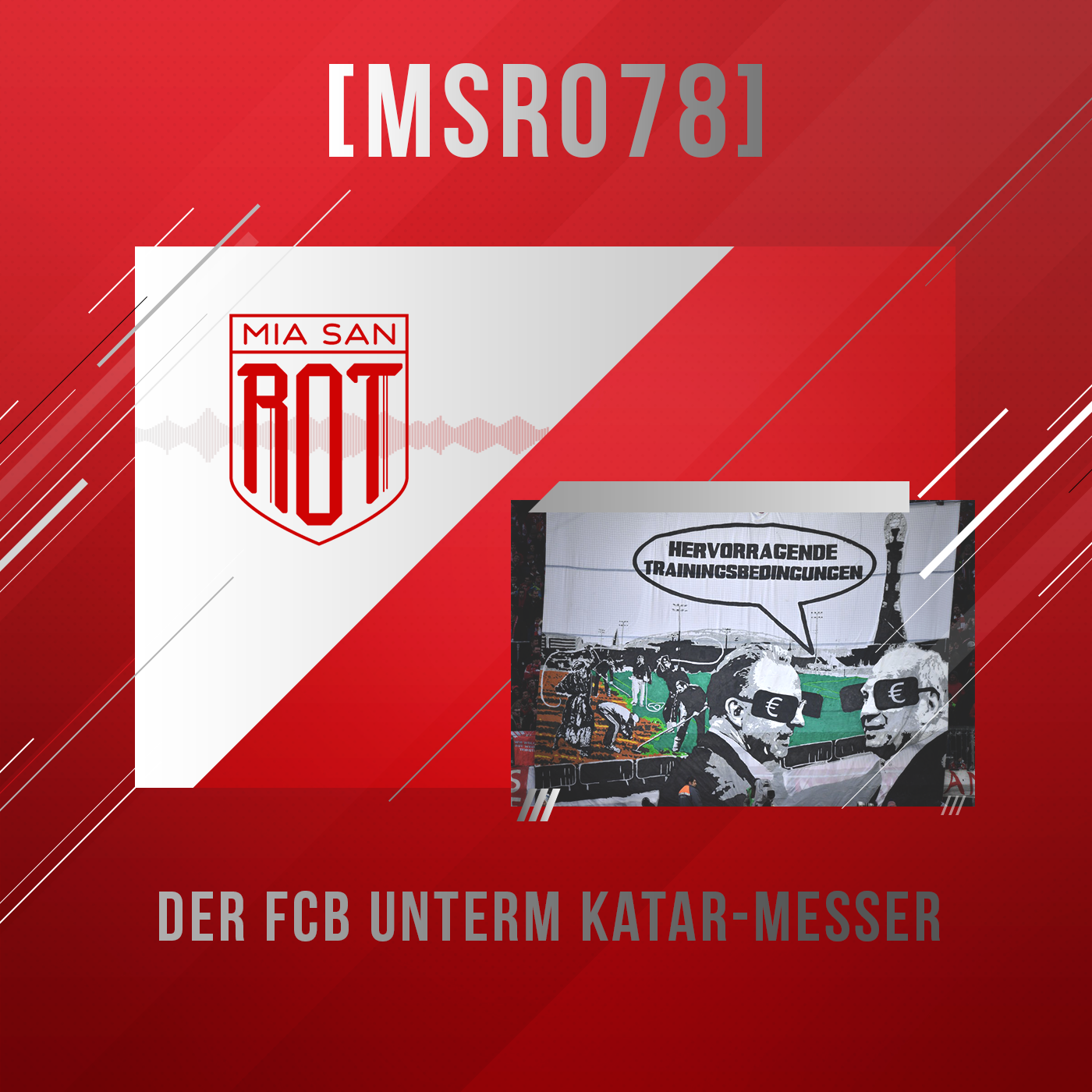 Miasanrot - FC Bayern Podcast