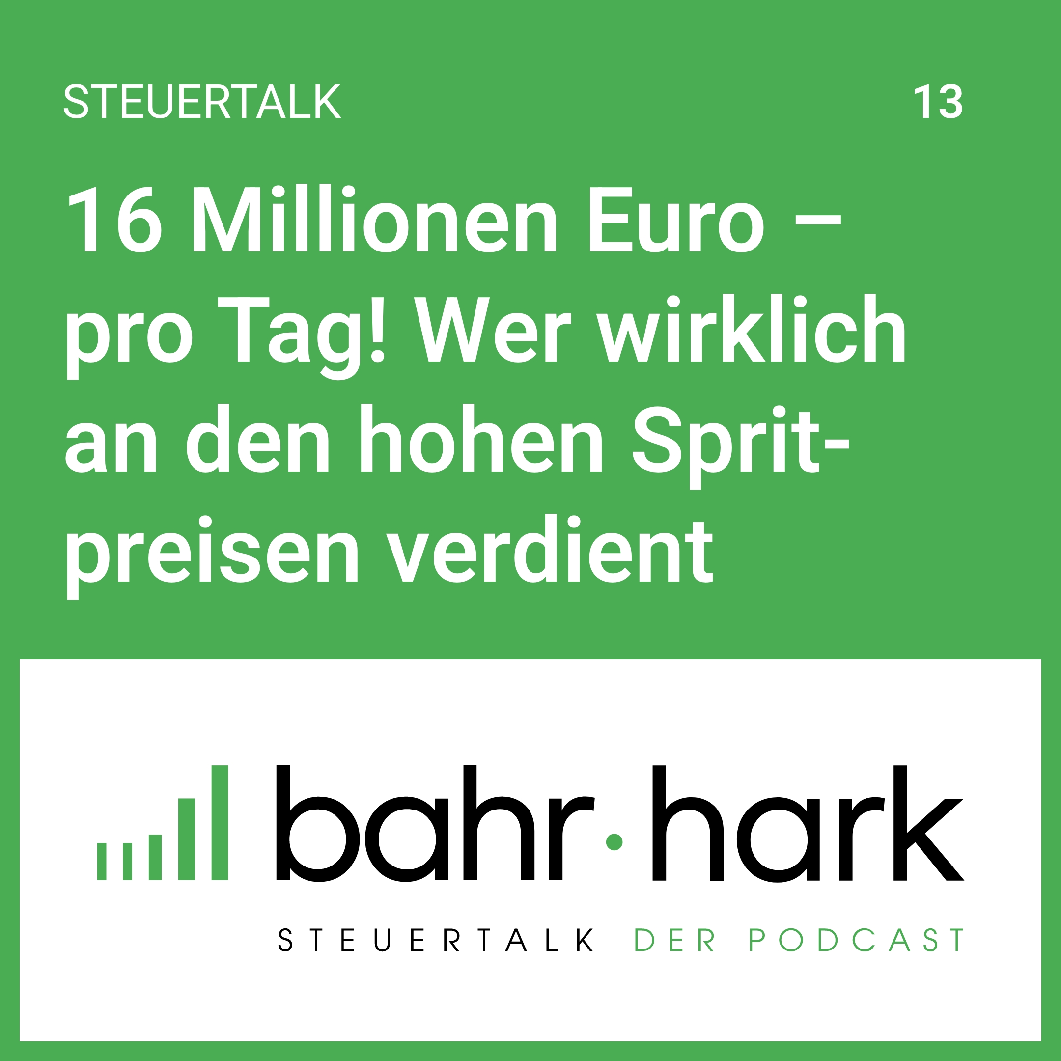 16 Mio. € pro Tag! (steuertalk 13) episode artwork