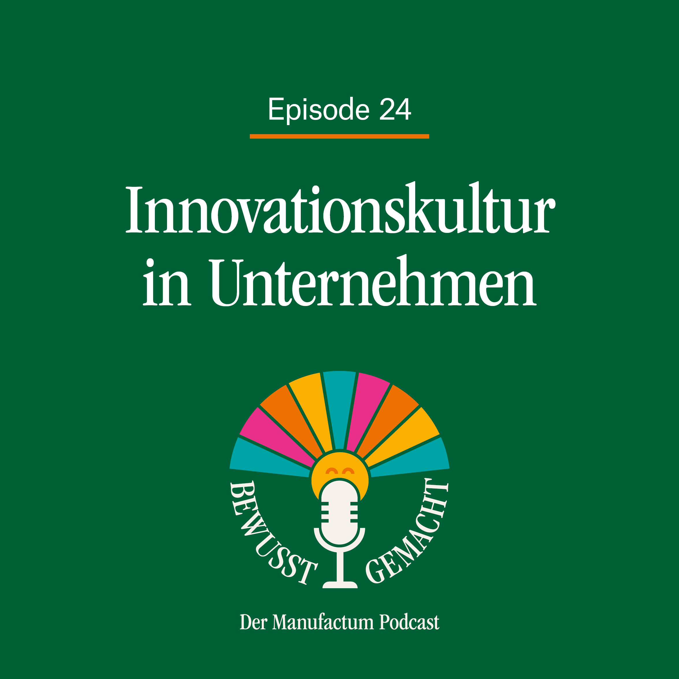 Bewusst gemacht. Der Manufactum Podcast