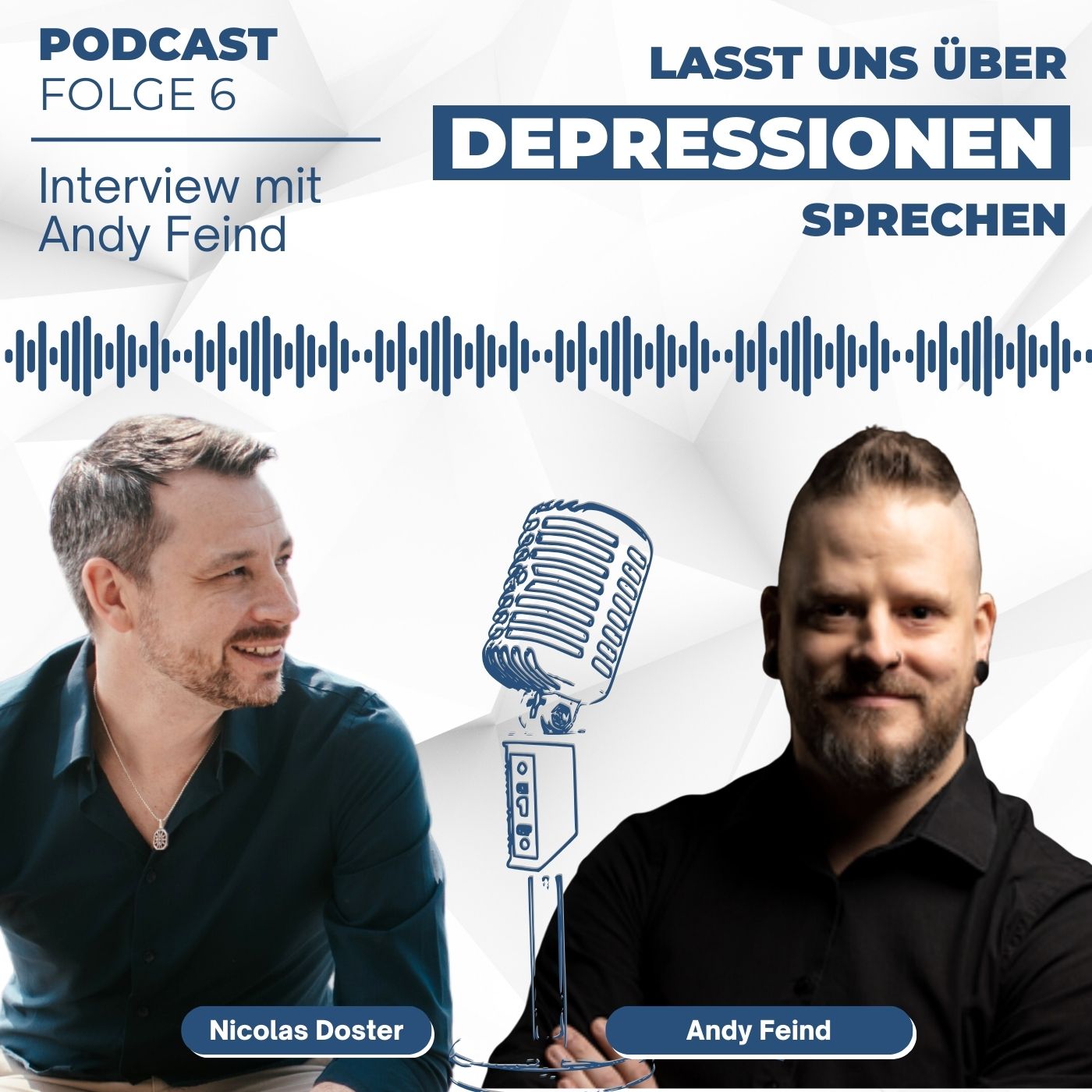 Folge 6 - Dysthymie, das Miststück unter den Depressionen -  ein Interview mit Andy Feind