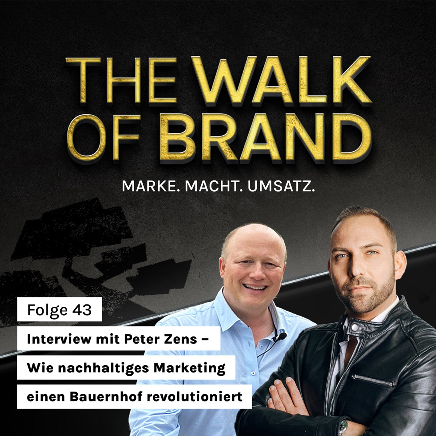 The Walk of Brand – MARKE. MACHT. UMSATZ.
