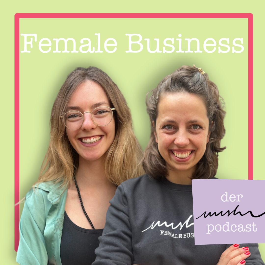 Female Business: Der nushu podcast