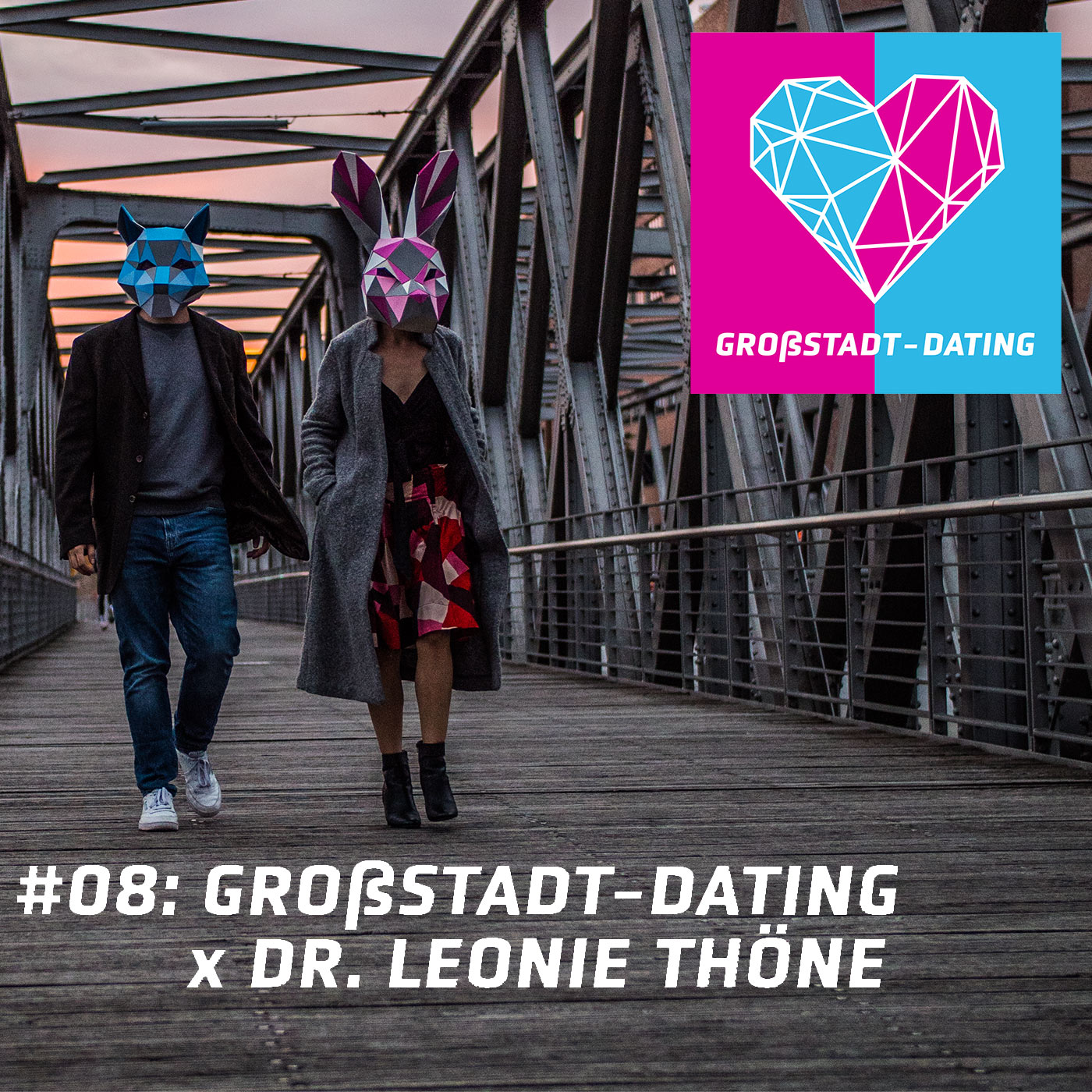 GROßSTADT-DATING Podcast