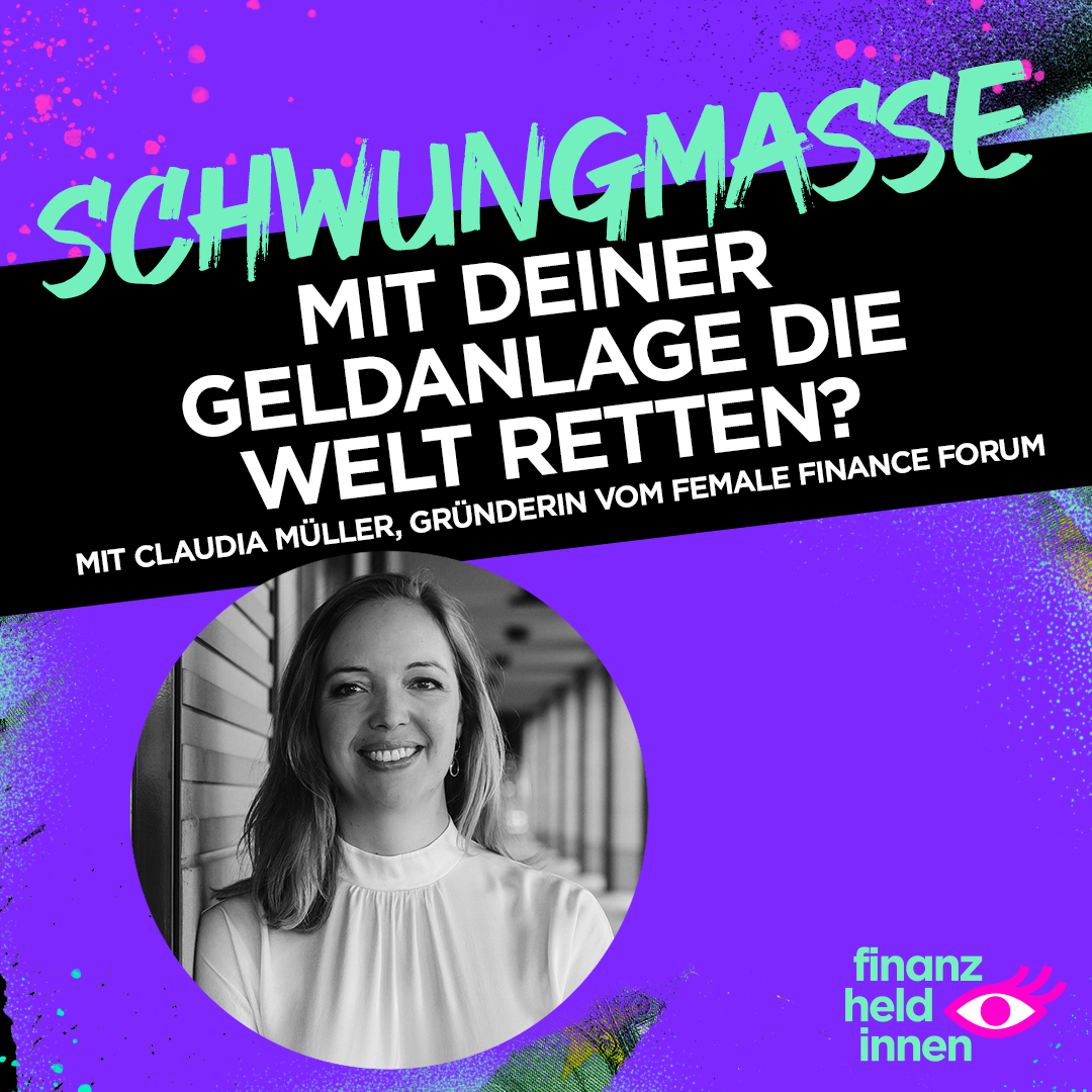 Schwungmasse – Der finanz-heldinnen Podcast