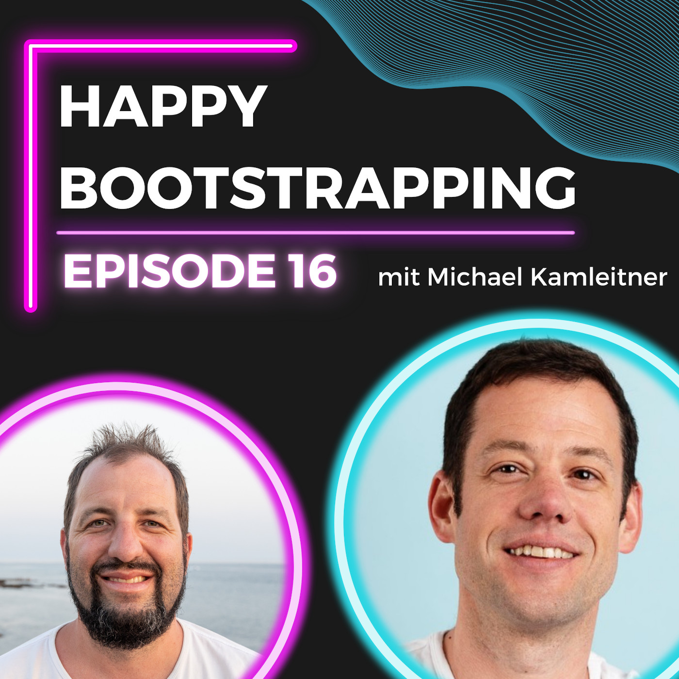 Happy Bootstrapping - Podcast für Gründer