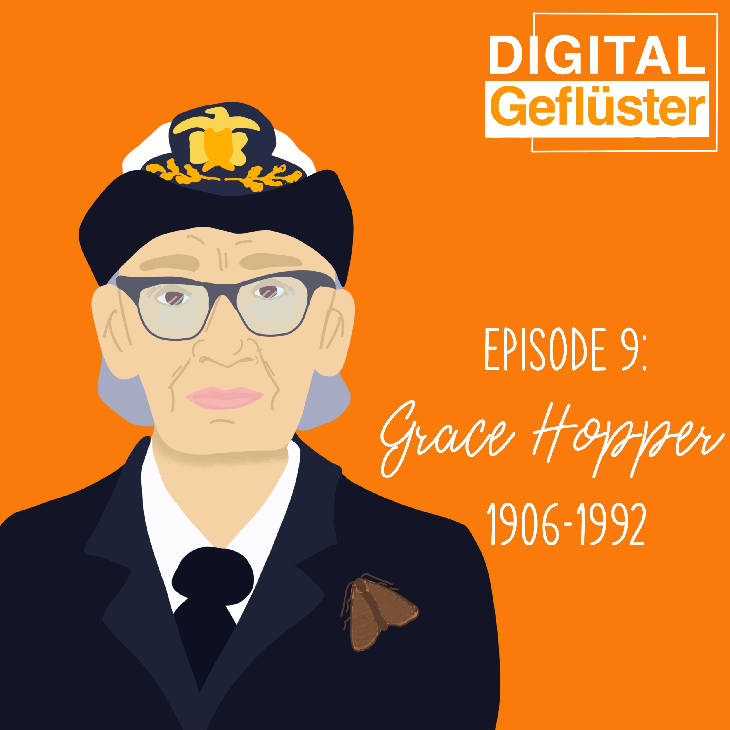 [09] Legenden der Informatik 4 Grace Hopper Digitalgeflüster Podcast