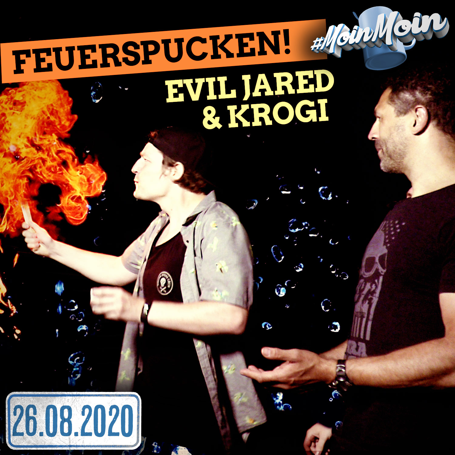 #1400 | How to Feuerspucken mit Evil Jared, Krogi, Frodo & Silvio Heinevetter episode artwork