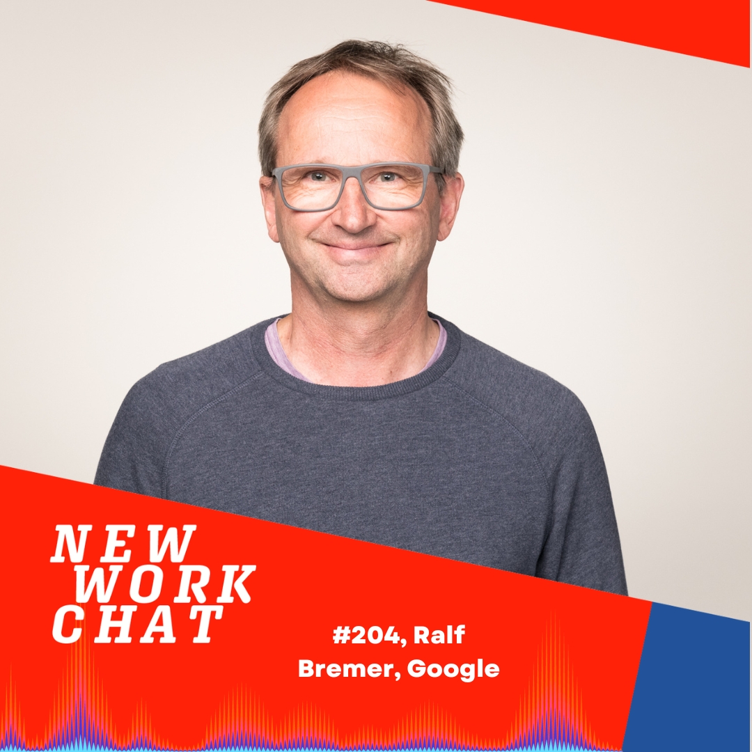 #204 Ralf Bremer, Unternehmenssprecher Google Deutschland: Wie Google als AI First Company die Zukunft gestaltet