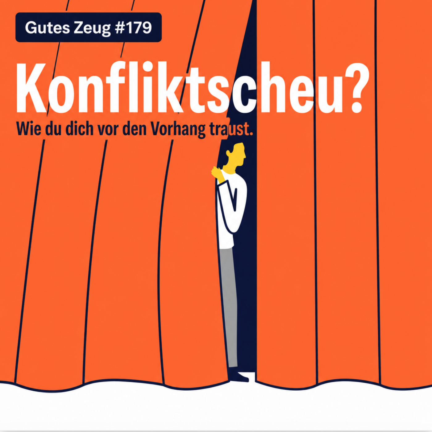 #179 Konfliktscheu? So kannst du dich vor den Vorhang trauen! episode artwork