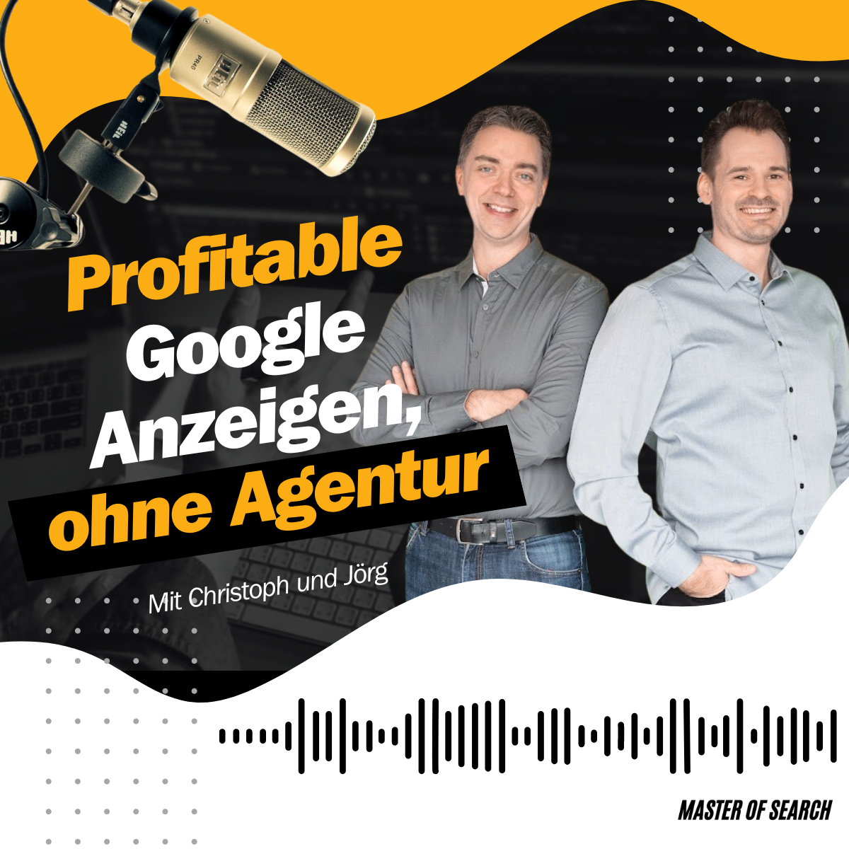 Master of Search - messbare Sichtbarkeit auf Google (Google Ads, Analytics, Tag Manager)