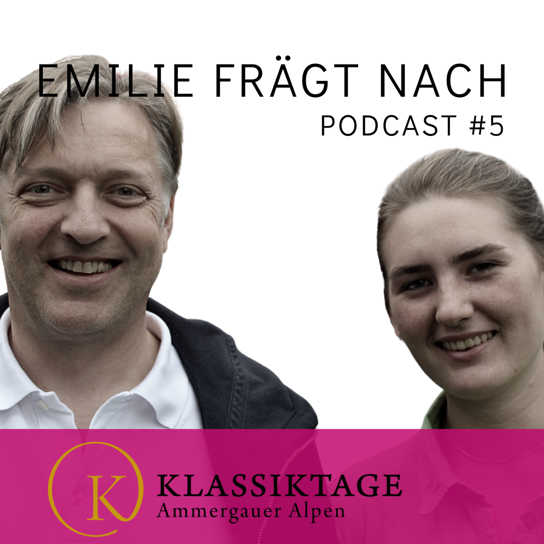 Emilie frägt nach - Klassiktage Podcast