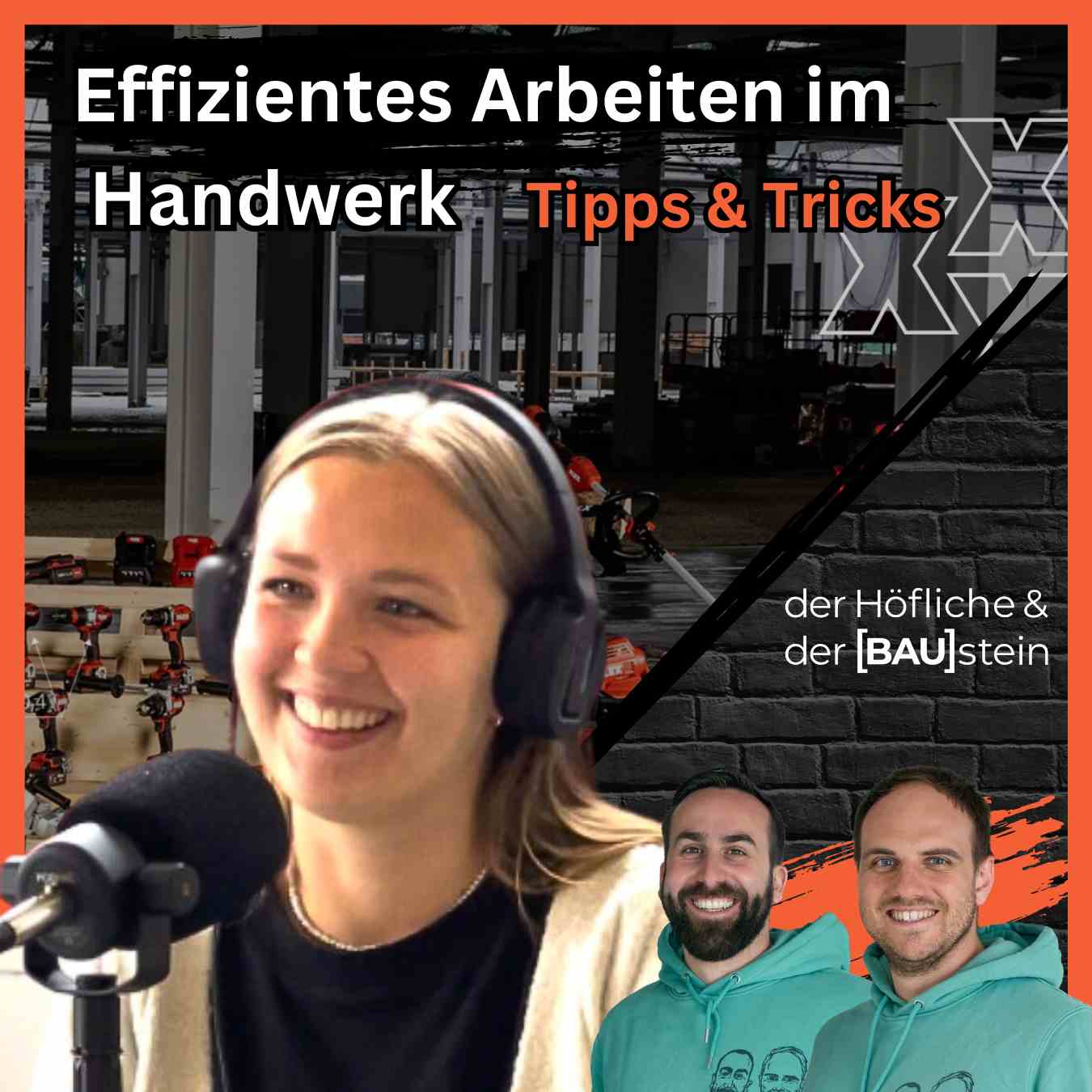Bau Podcast - der Höfliche & der BAUstein
