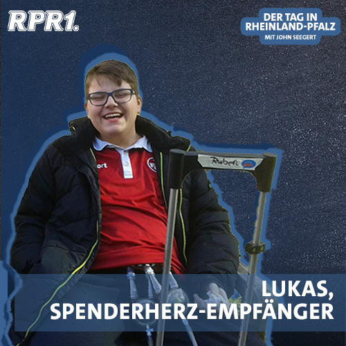"Ein junges Herz will weiter schlagen" - Lukas