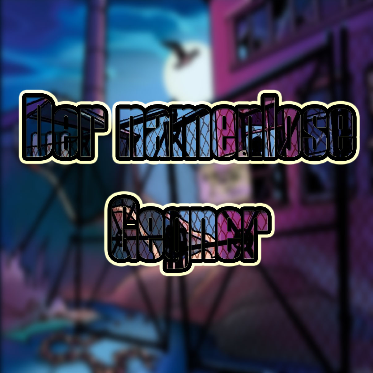 Der namenlose Gegner episode artwork