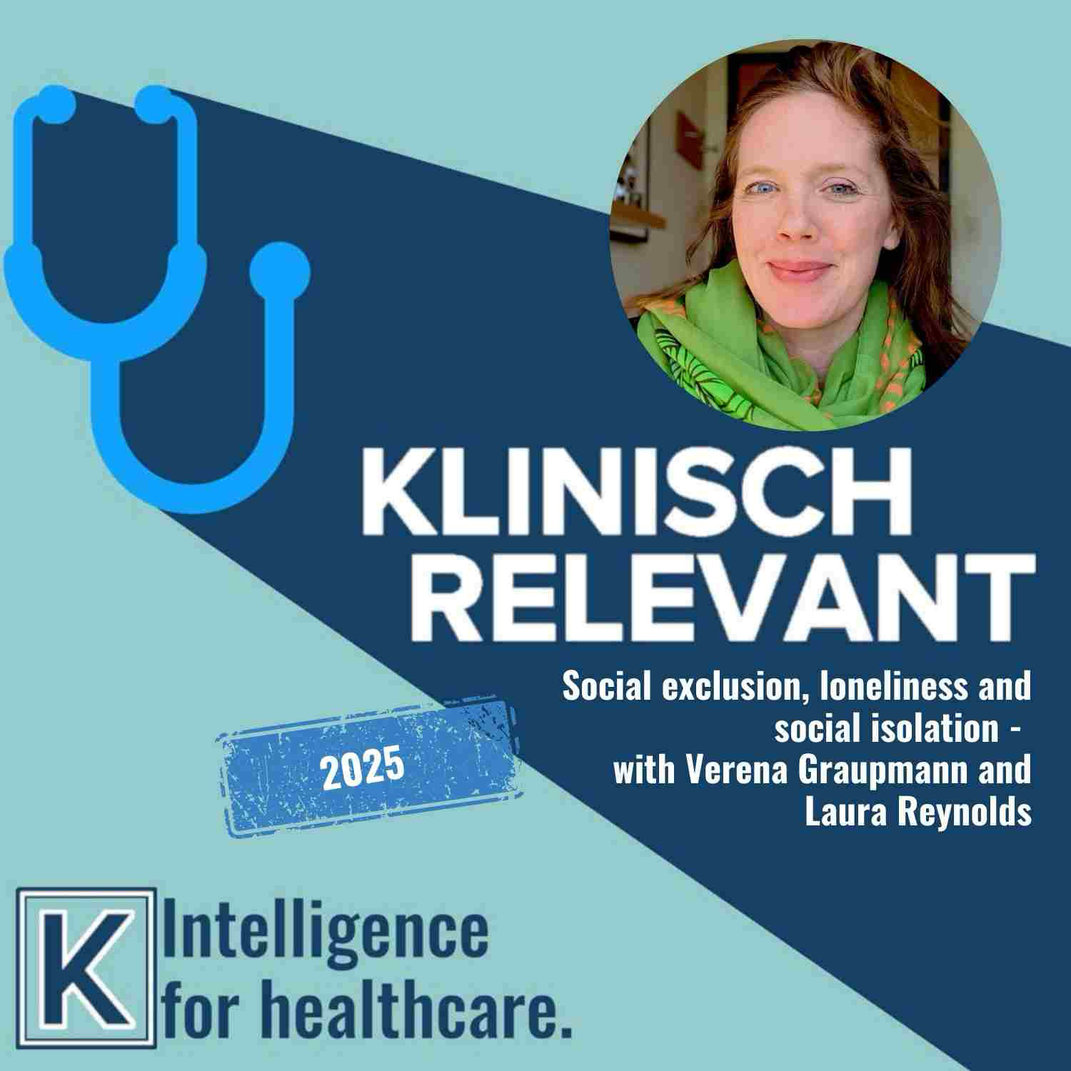 Social exclusion, loneliness and social isolation - with Verena Graupmann and Laura Reynolds (english)