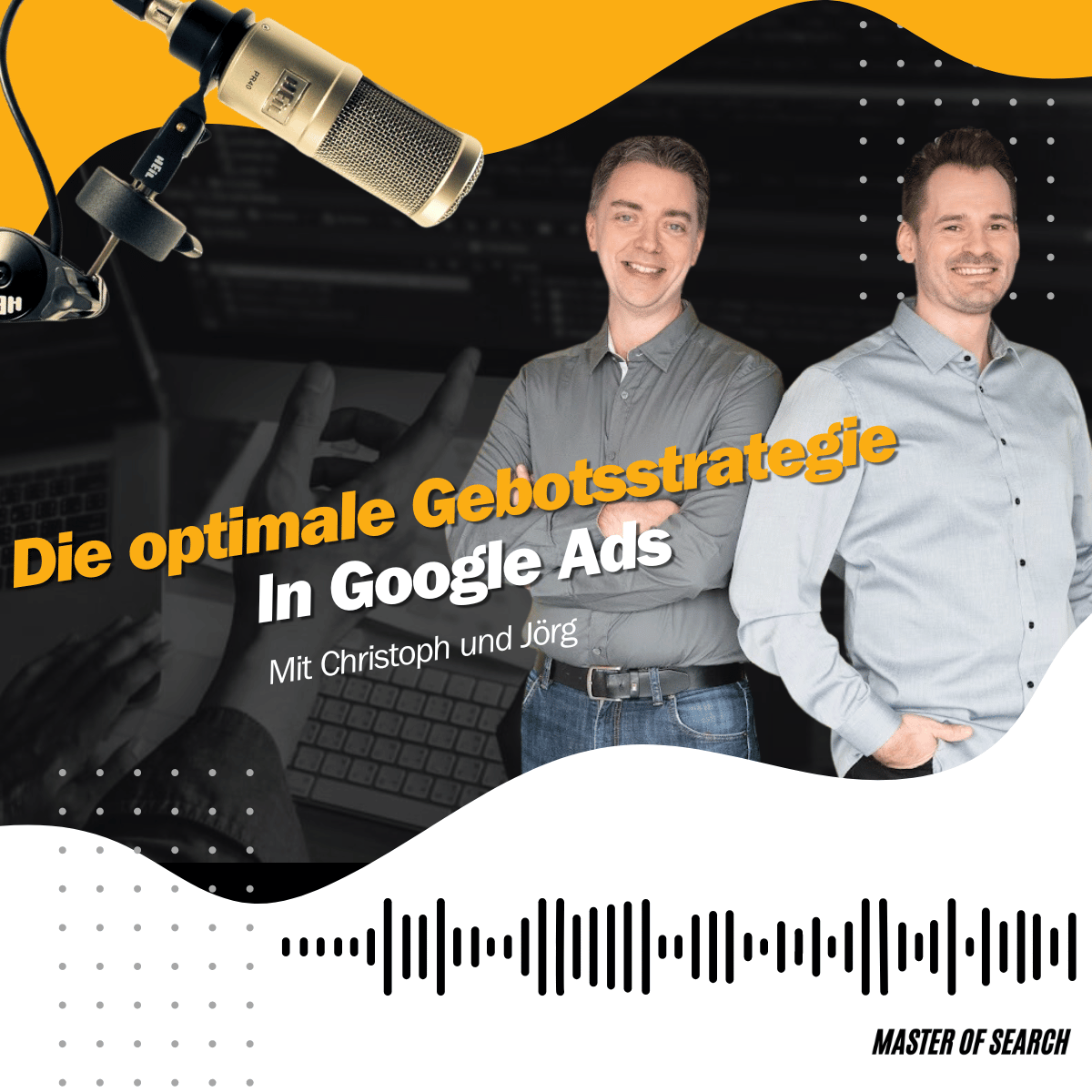 Master of Search - messbare Sichtbarkeit auf Google (Google Ads, Analytics, Tag Manager)