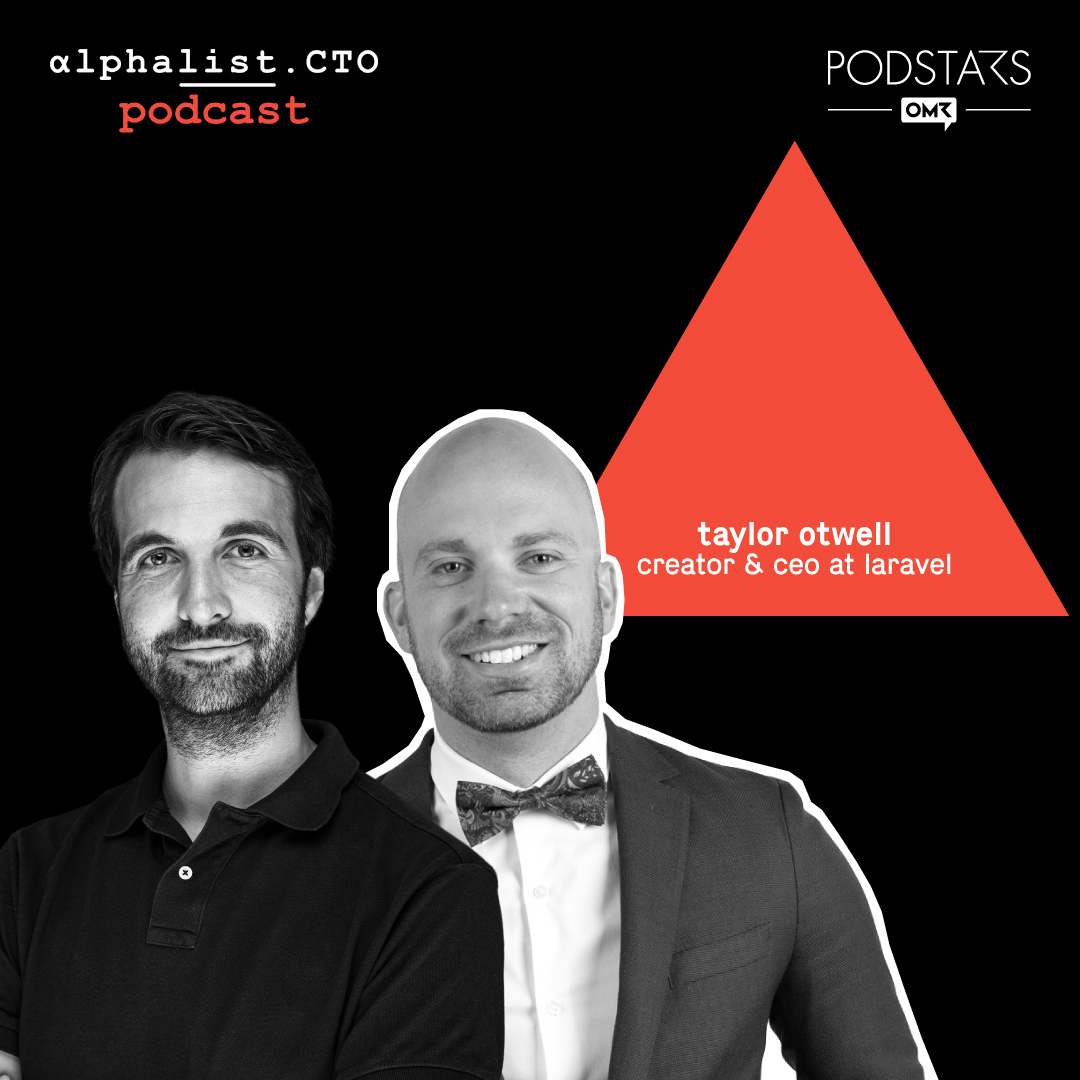 #46 - Taylor Otwell // Creator and CEO of Laravel - podcast episode cover