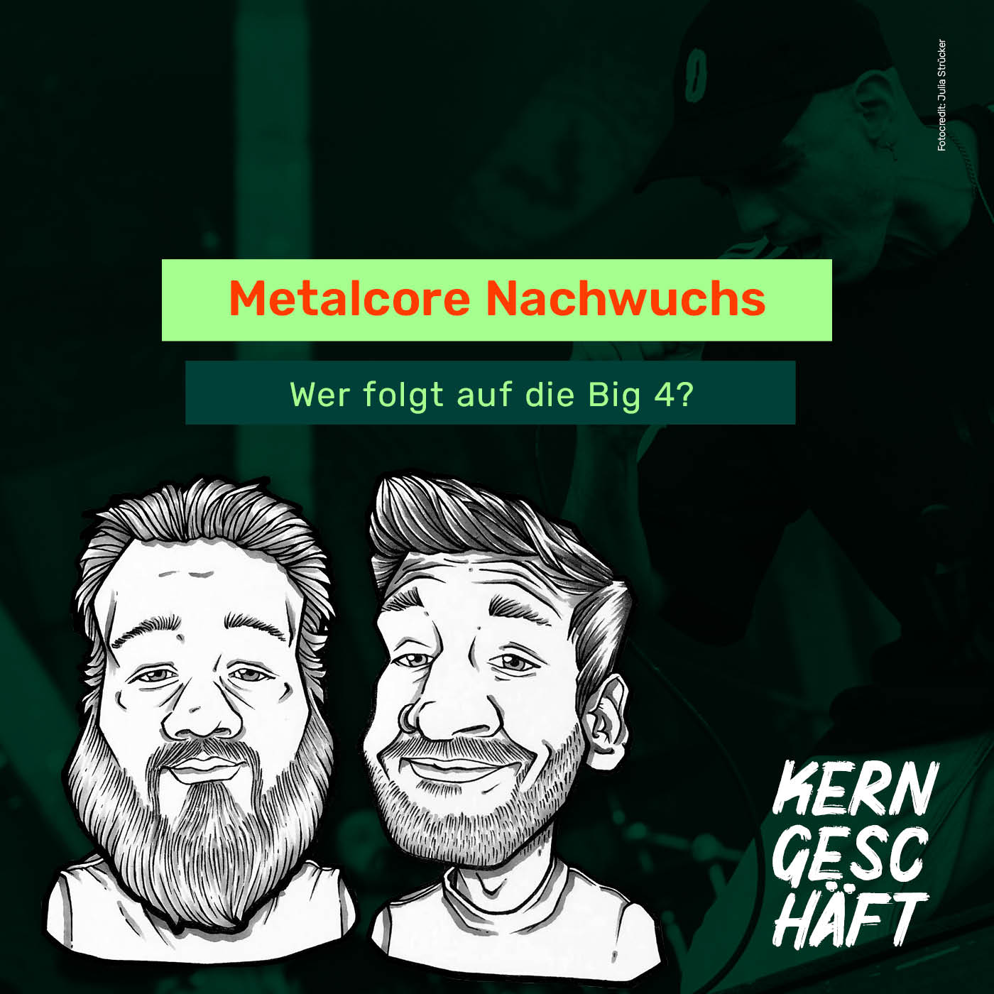 Folge 92: Metalcore Nachwuchs – Wer folgt auf die Big 4?