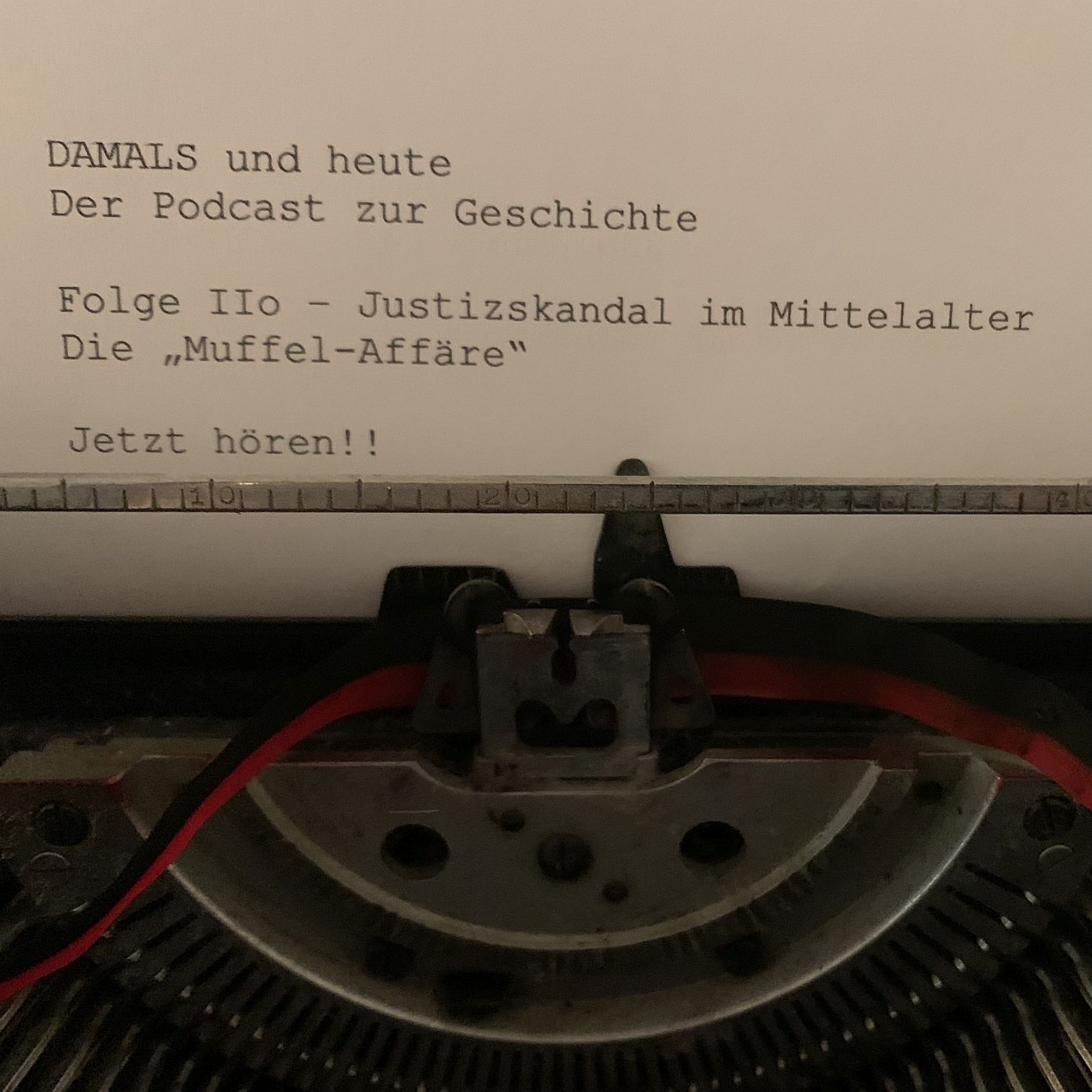 Folge 110 - Justizskandal im Mittelalter