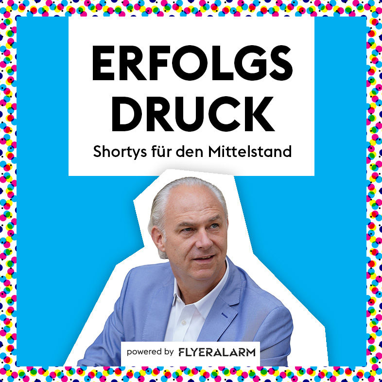 Erfolgsdruck – der FLYERALARM Podcast