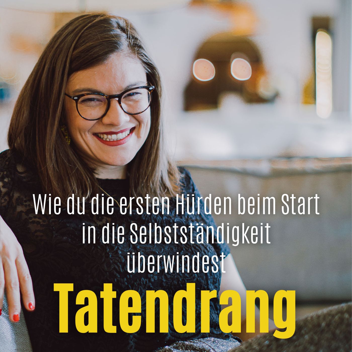 Der Tatendrang Podcast mit Julia Schleidt
