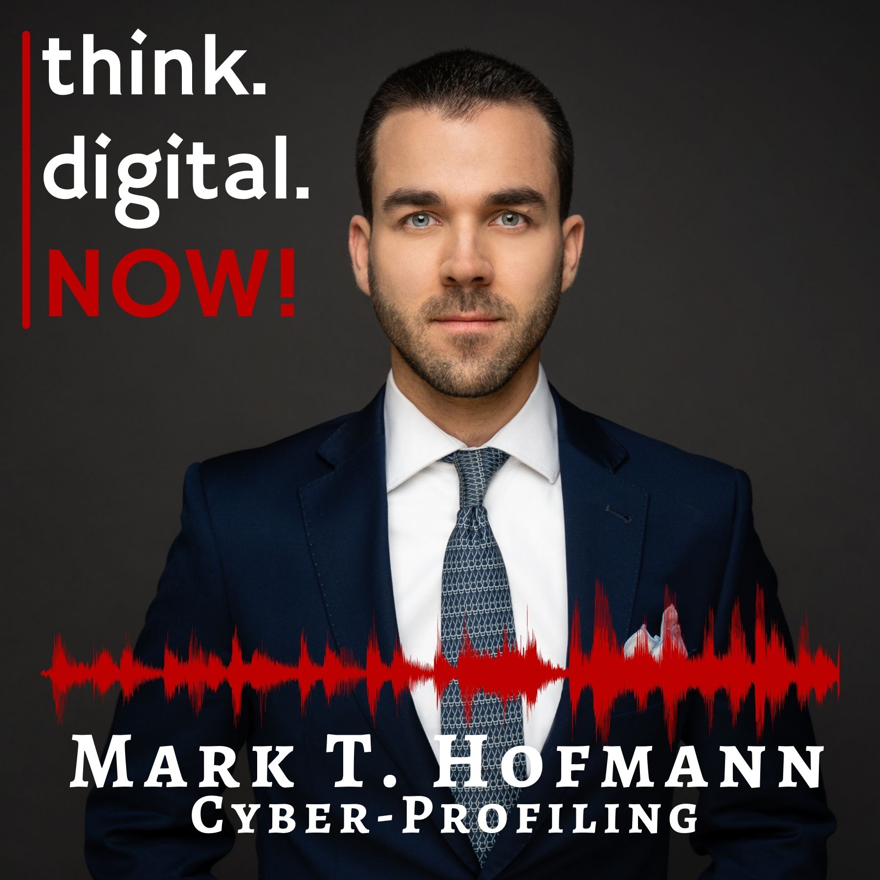 think.digital.NOW! - Der Podcast für deinen digitalen Geschäftserfolg