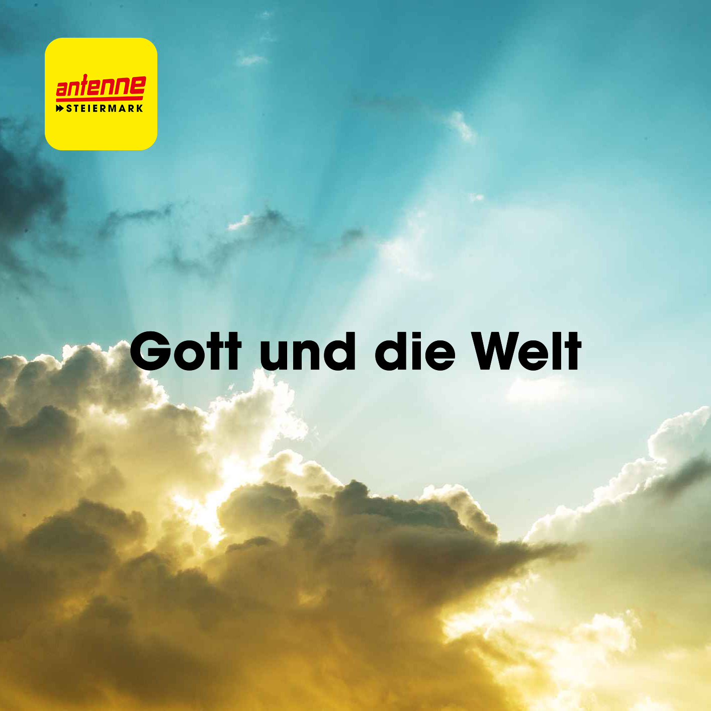 Gott und die Welt