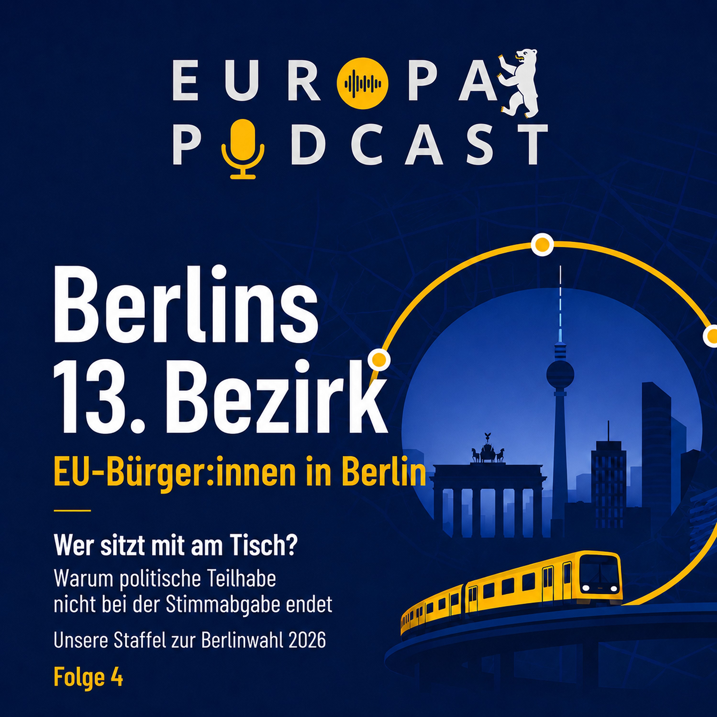 Berlins 13. Bezirk: Wer sitzt mit am Tisch? Warum Teilhabe nicht bei der Stimmabgabe endet (4/5) episode artwork