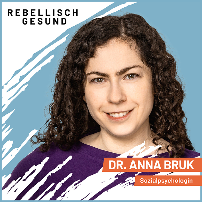 #108 Beautiful Mess Effect: Wie man sich verletzlich und stark zugleich fühlen kann! Mit Sozialpsychologin Dr. Anna Bruk