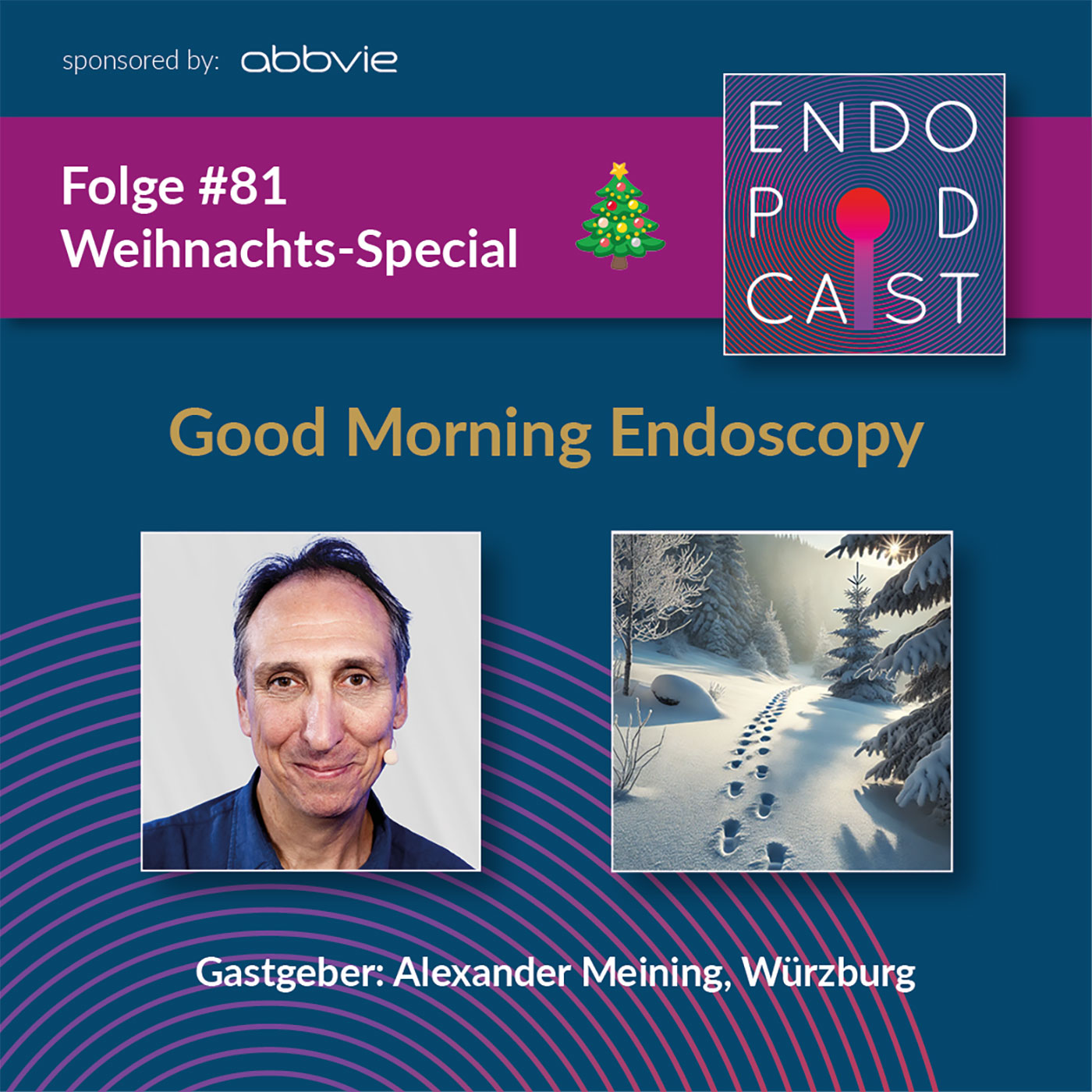 ENDO Podcast - Good Morning Endoscopy!