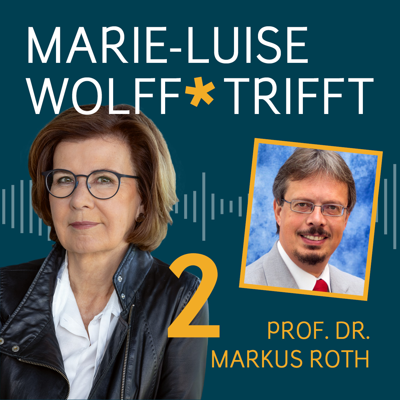 Marie-Luise Wolff trifft...