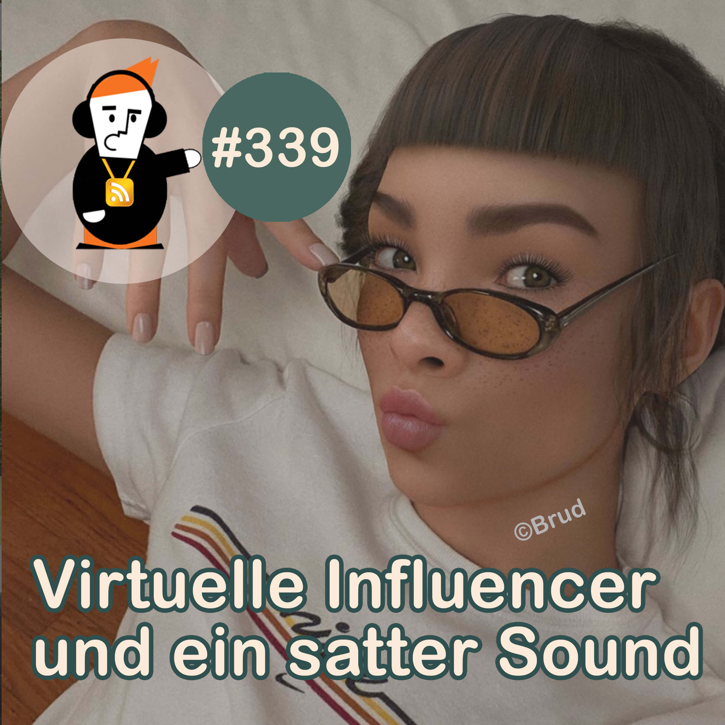 Blick 399 auf Update zu Virtuelle Influencer und nen satten Sound