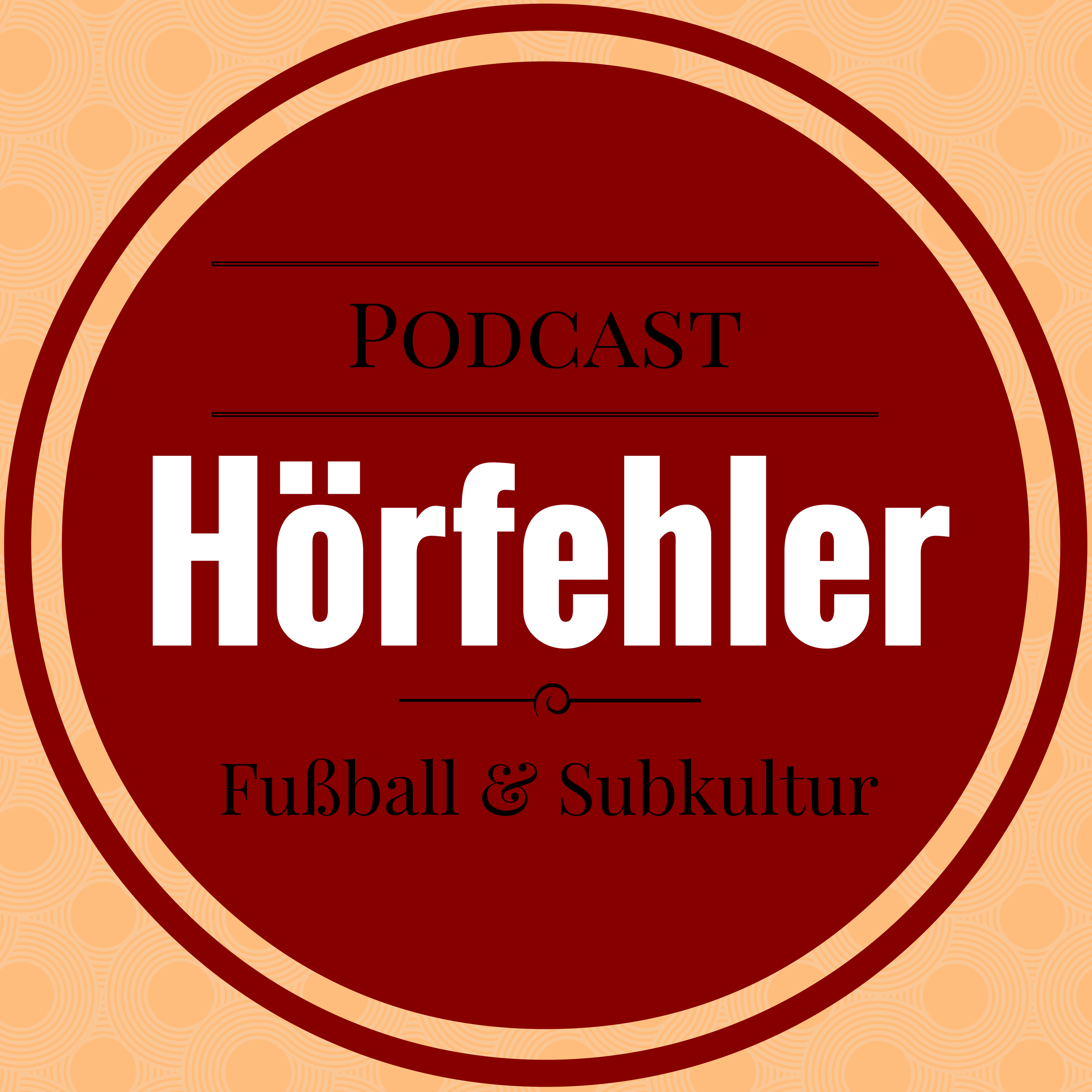 Hörfehler - Podcast zu Fussballhistorie und Kultur