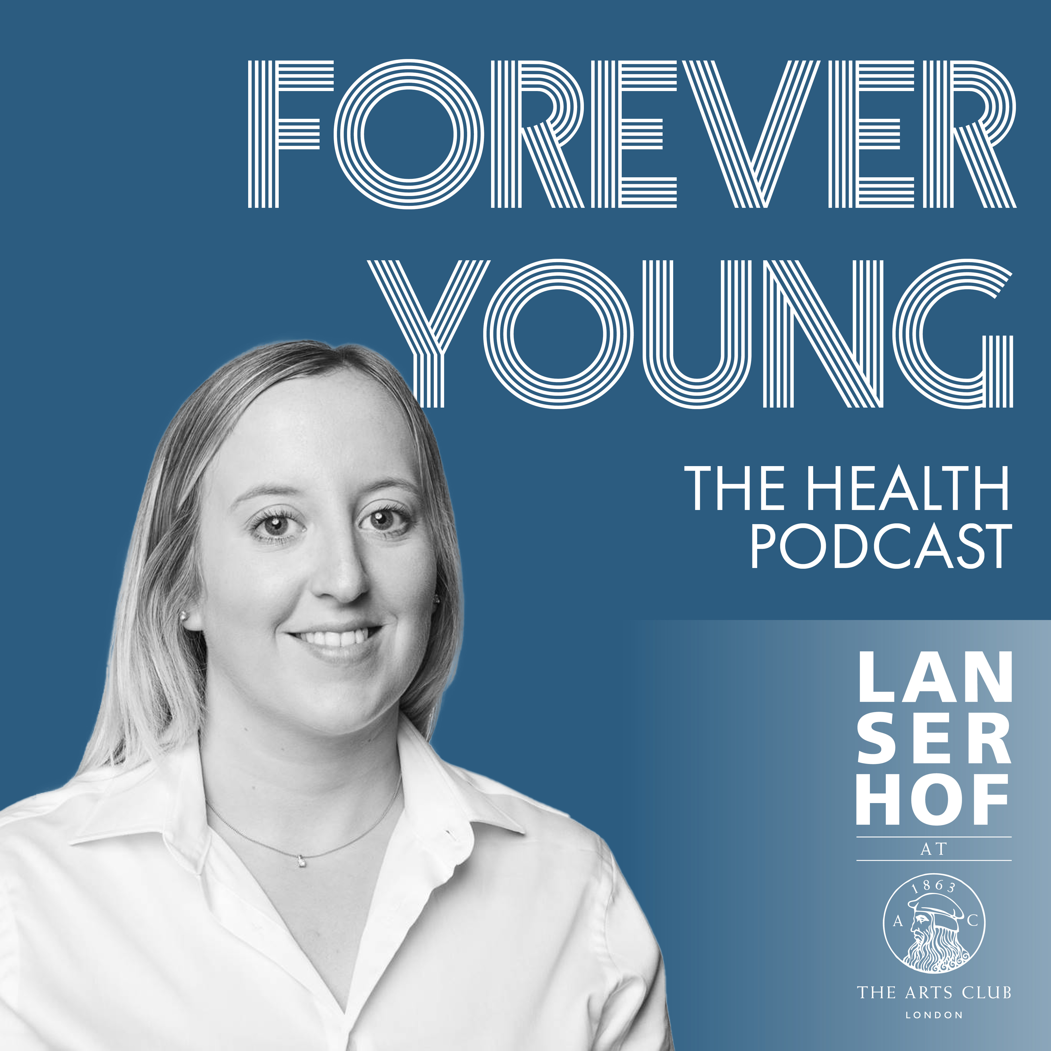 Forever Young (Eng) - The Health Podcast