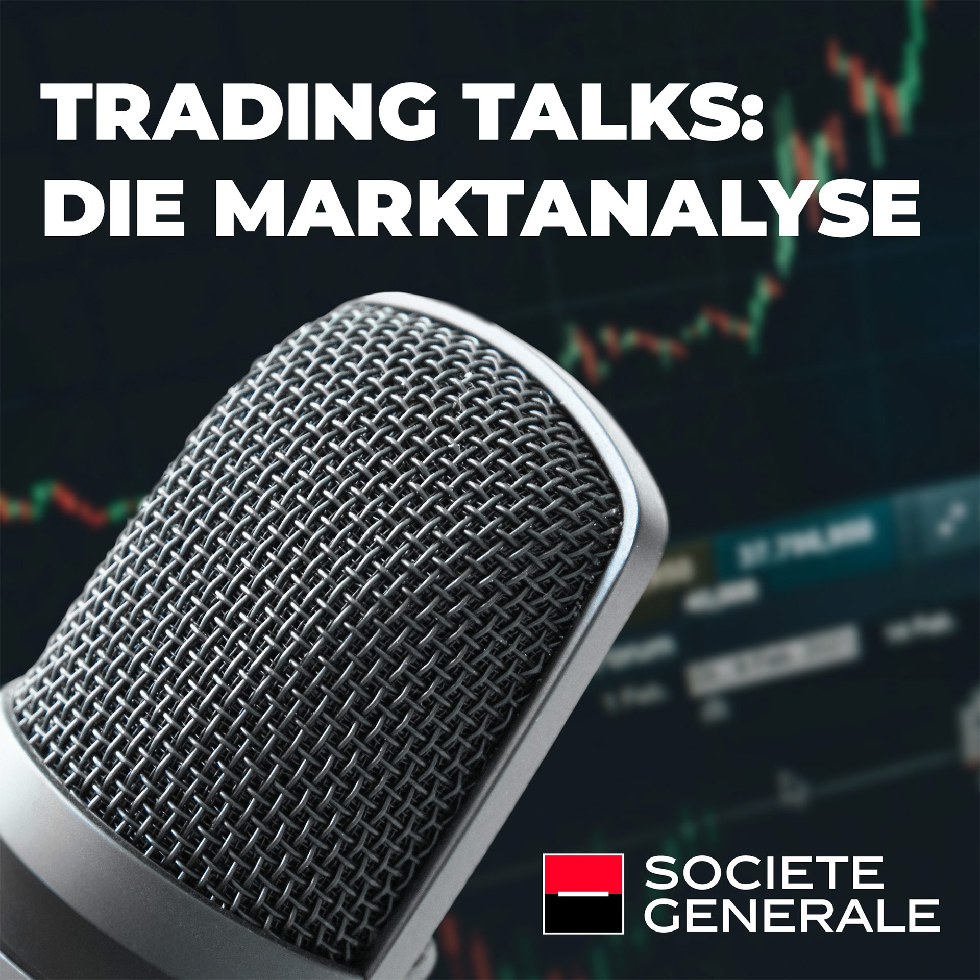 TRADING TALKS: DIE MARKTANALYSE