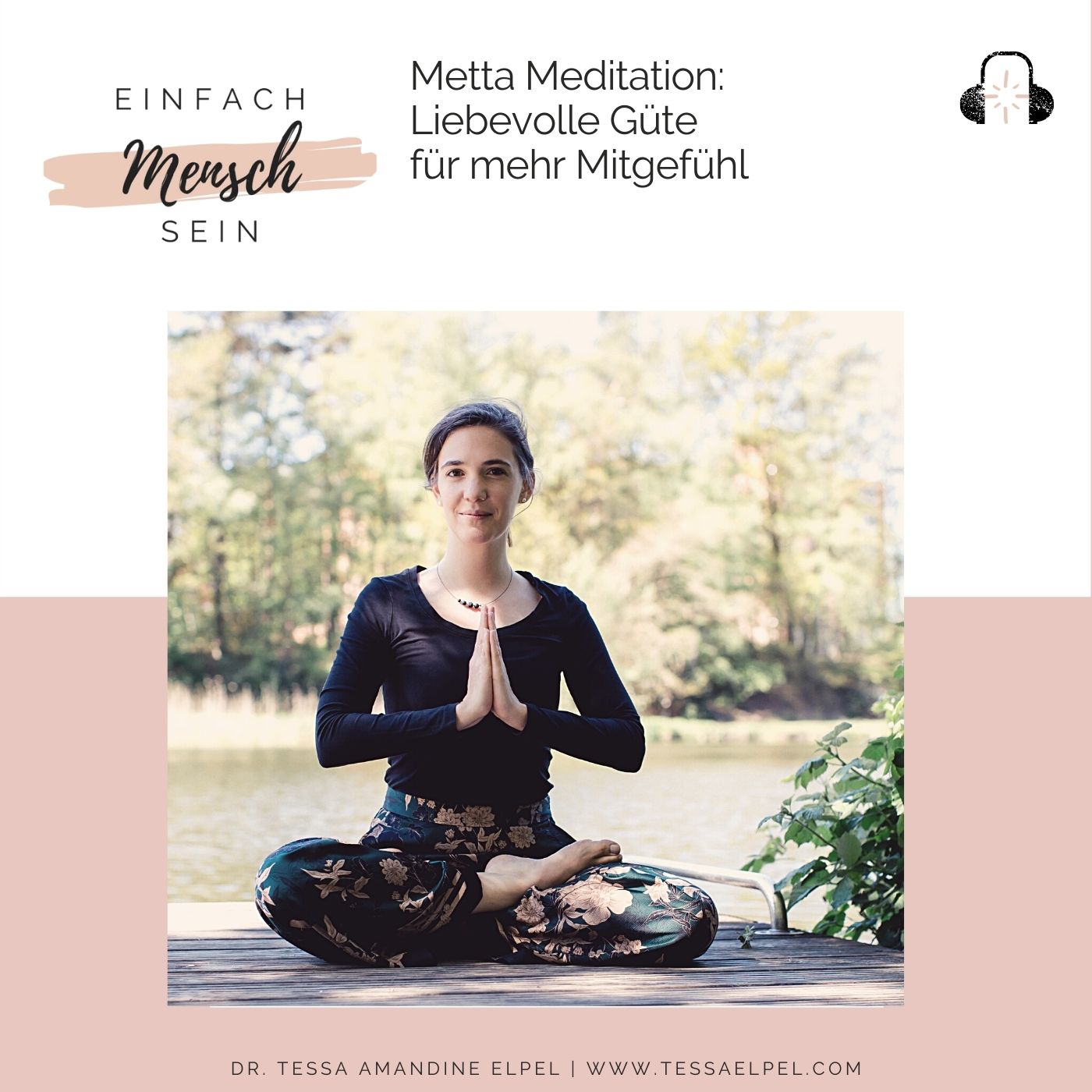 Einfach Mensch sein - Podcast für mehr Menschlichkeit, Freiheit & Liebe in Deinem Leben & der Welt