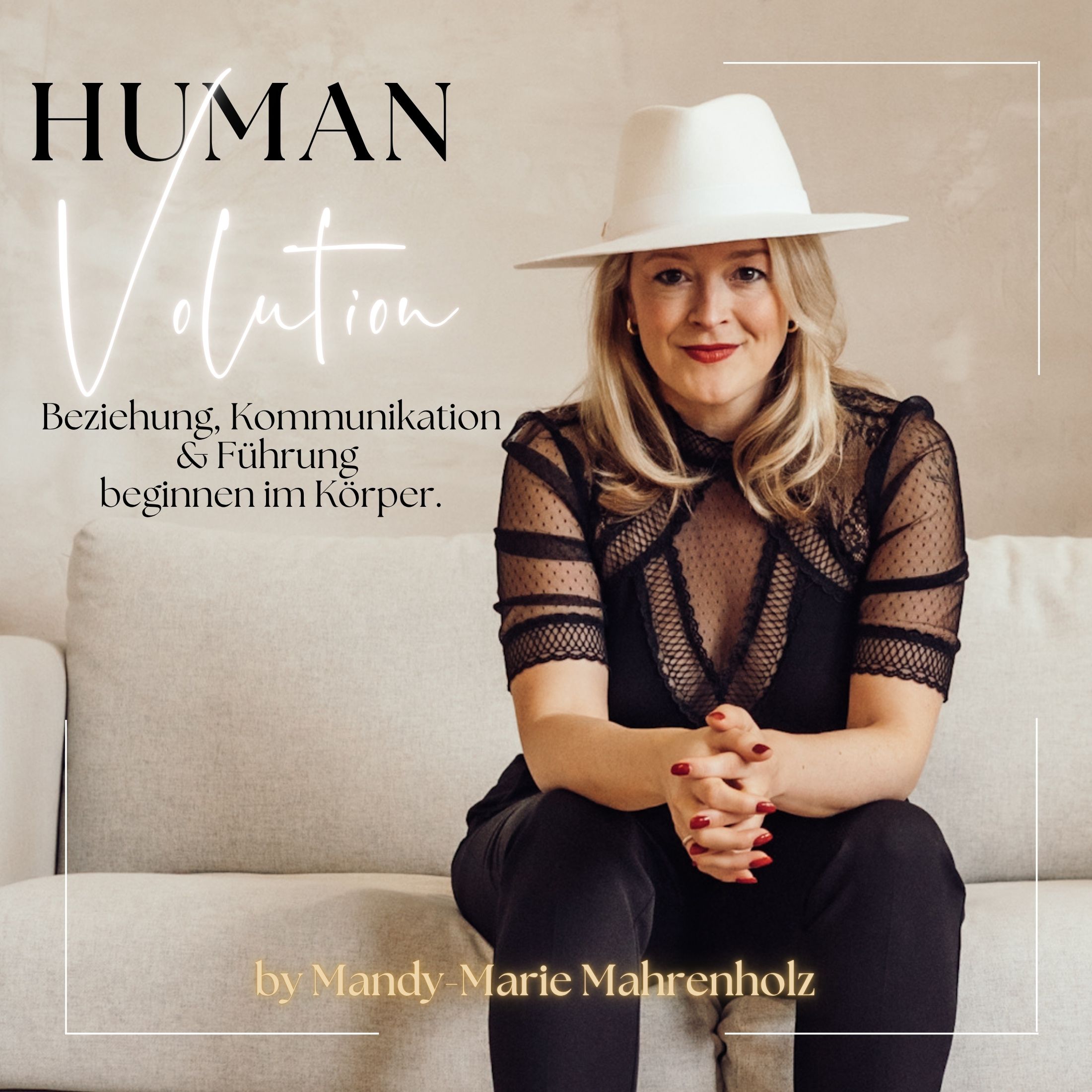 HumanVolution -  Beziehung, Kommunikation & Führung beginnen im Körper