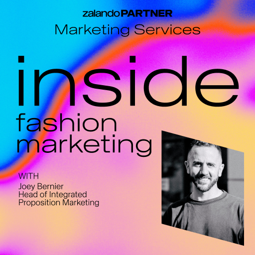 Inside Fashion Marketing by Zalando Marketing Services
