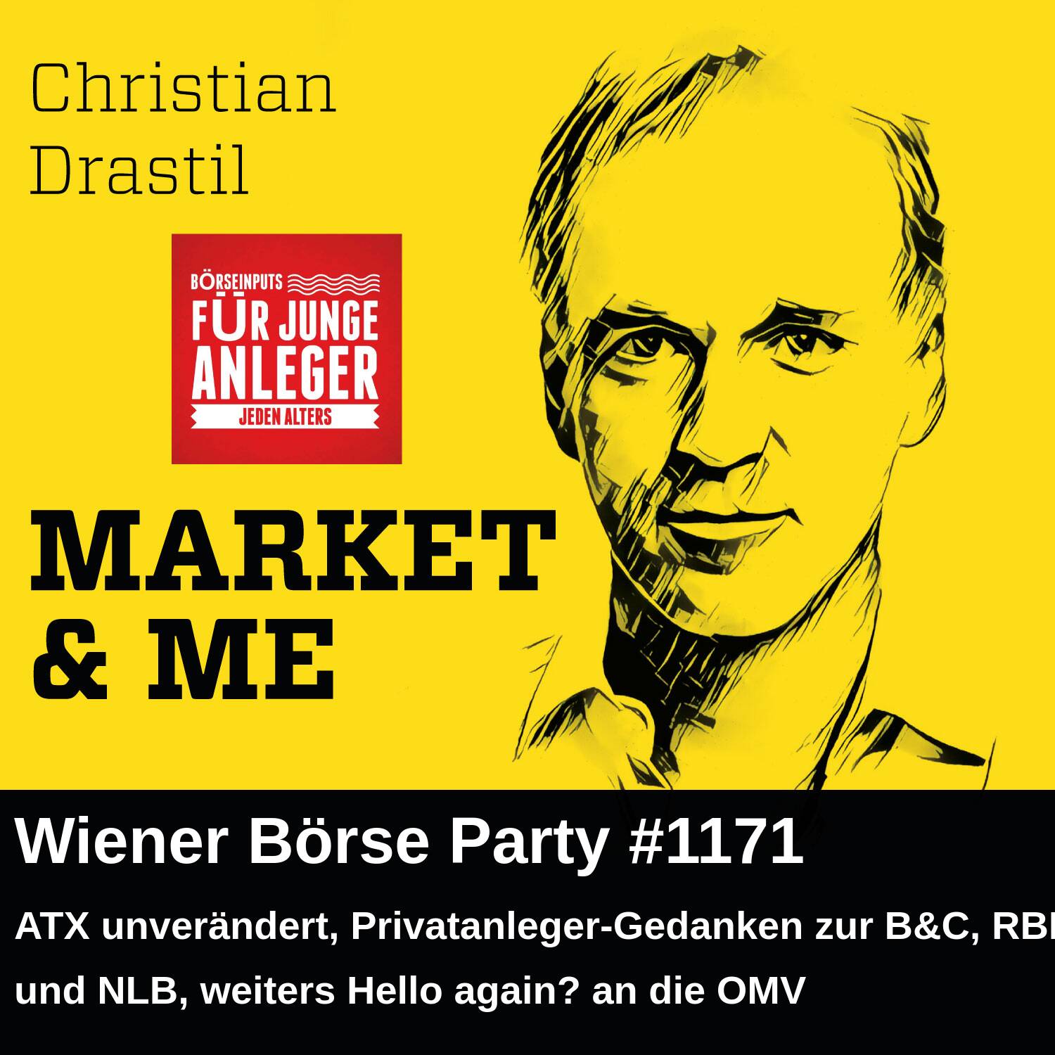 Wiener Börse Party #1171: ATX unverändert, Privatanleger-Gedanken zur B&C, RBI und NLB, weiters Hello again? an die OMV