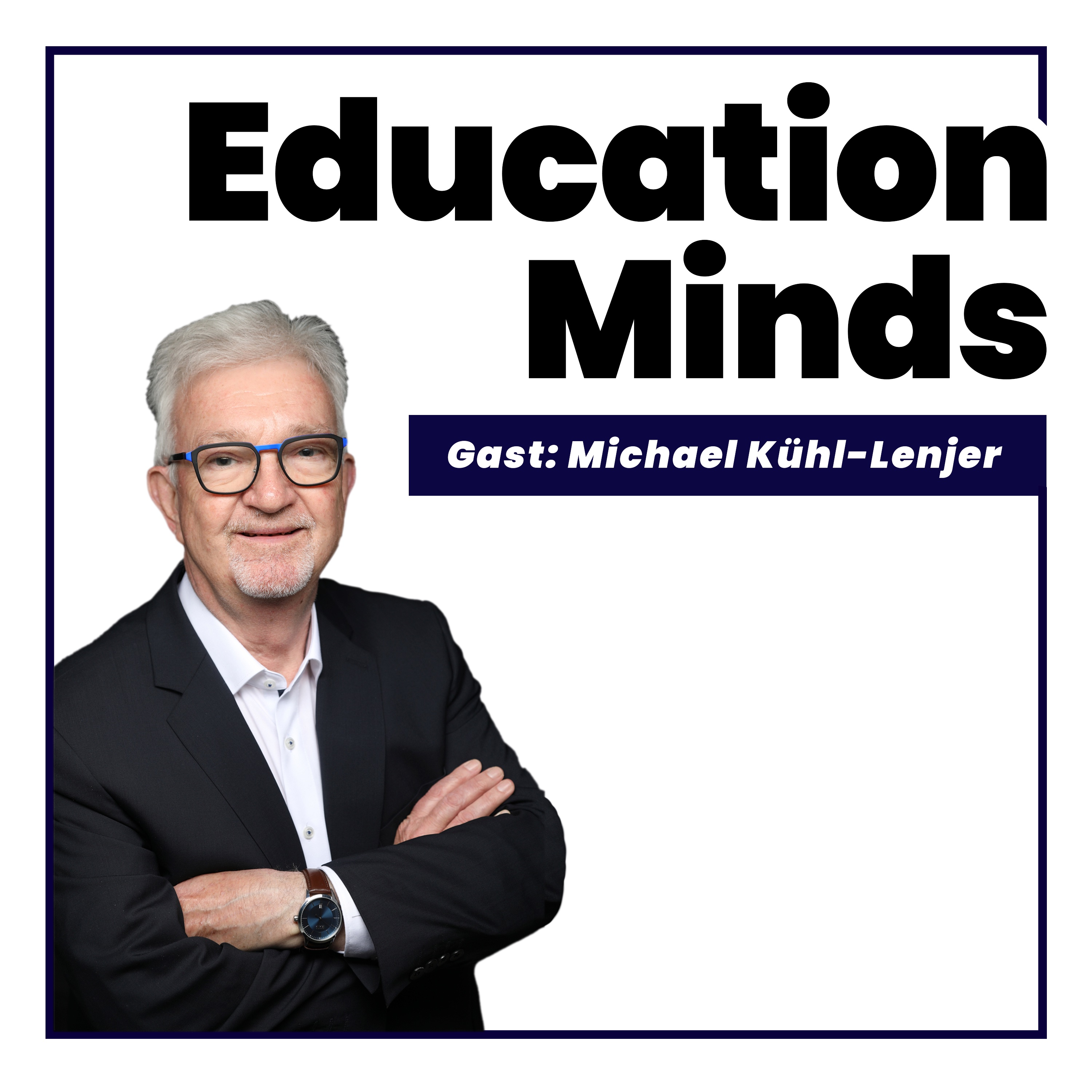 #104 - Michael Kühl-Lenjer - Leben und Lernen mit Köpfchen: Potenzial nutzen, Leichtigkeit gewinnen episode artwork
