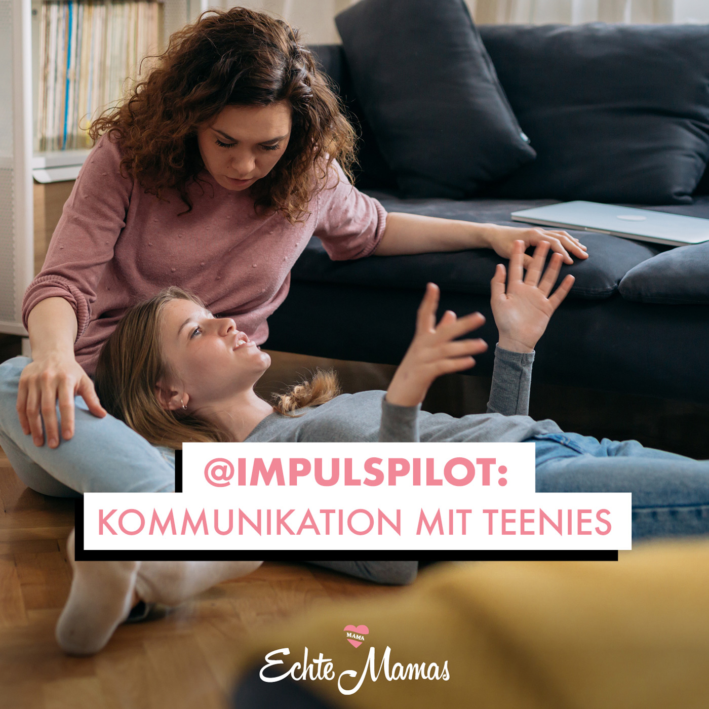 @impulspilot: Kommunikation mit Teenies episode artwork