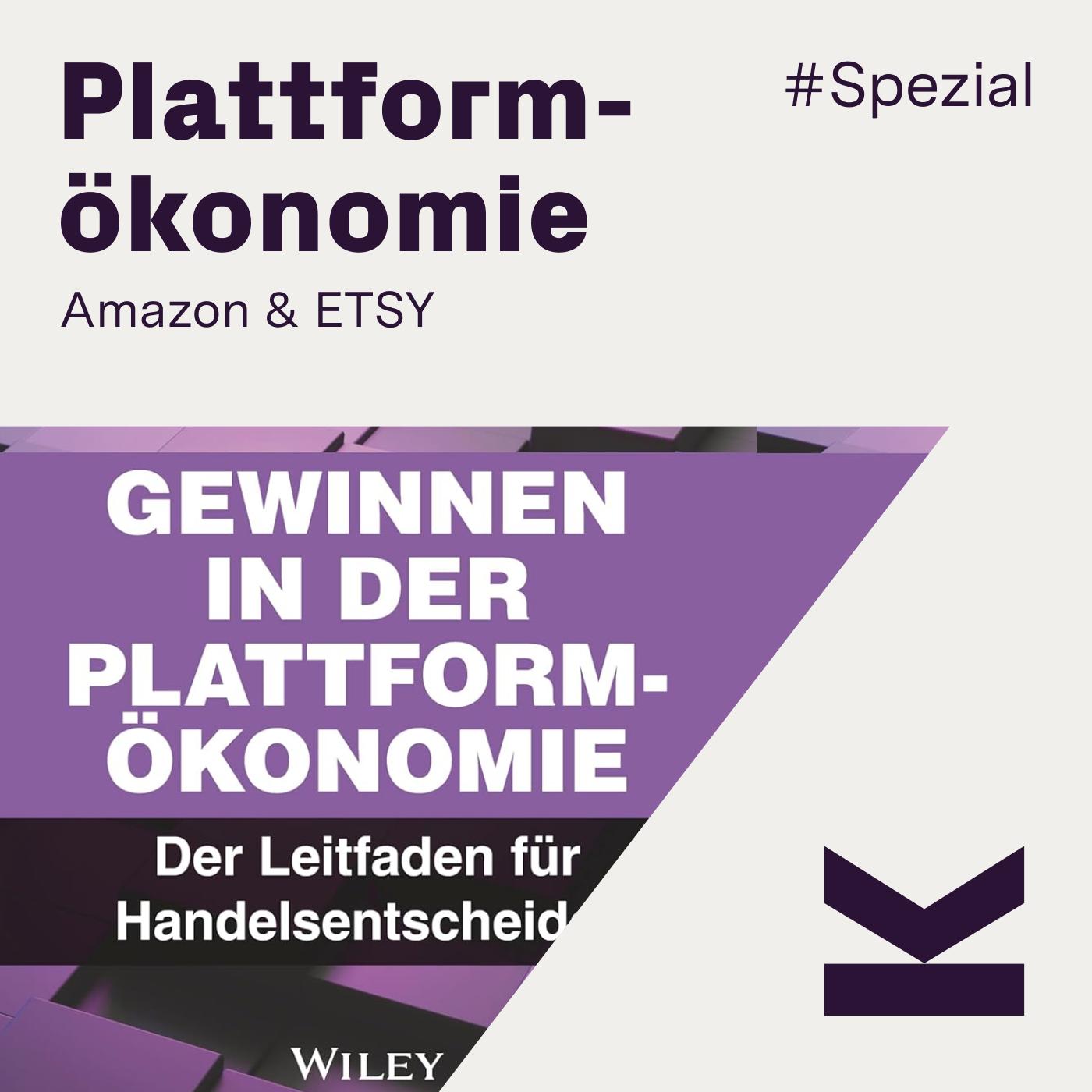 #Spezial: Plattformbuch Amazon (inkl. Q3 Zahlen) & ETSY