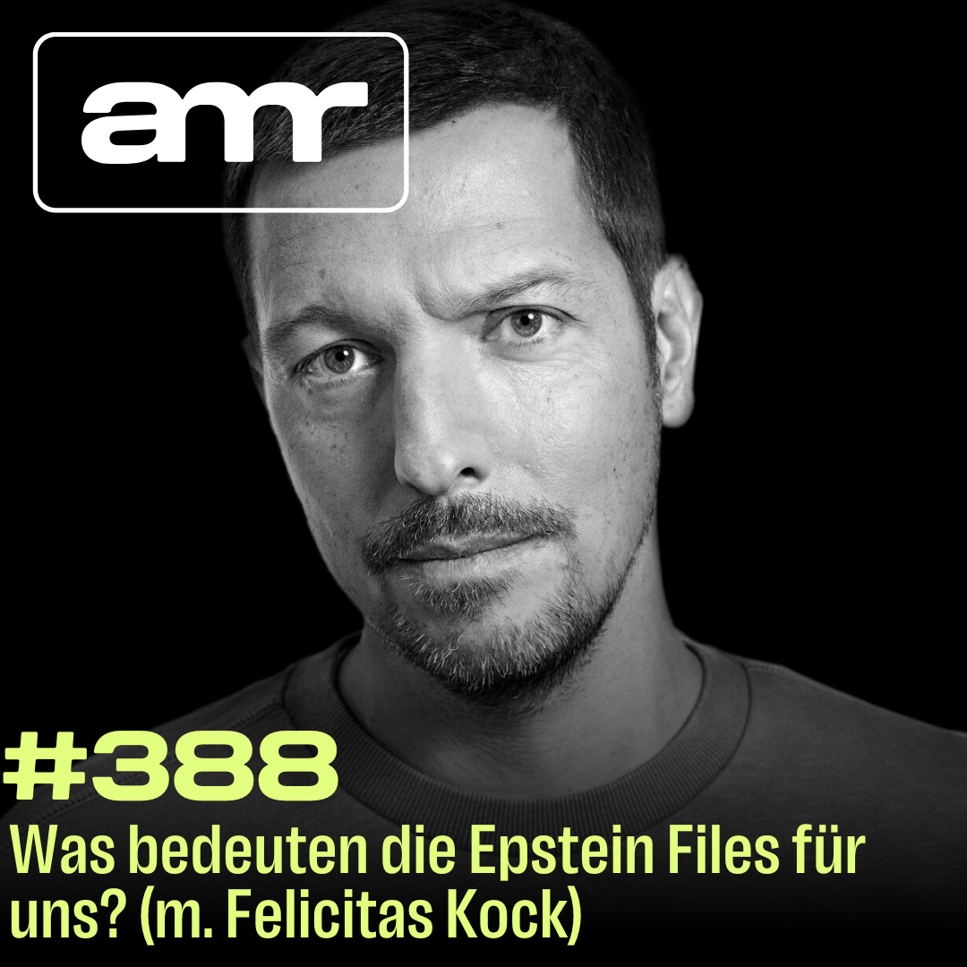 Was bedeuten die Epstein Files für uns? (m. Felicitas Kock)